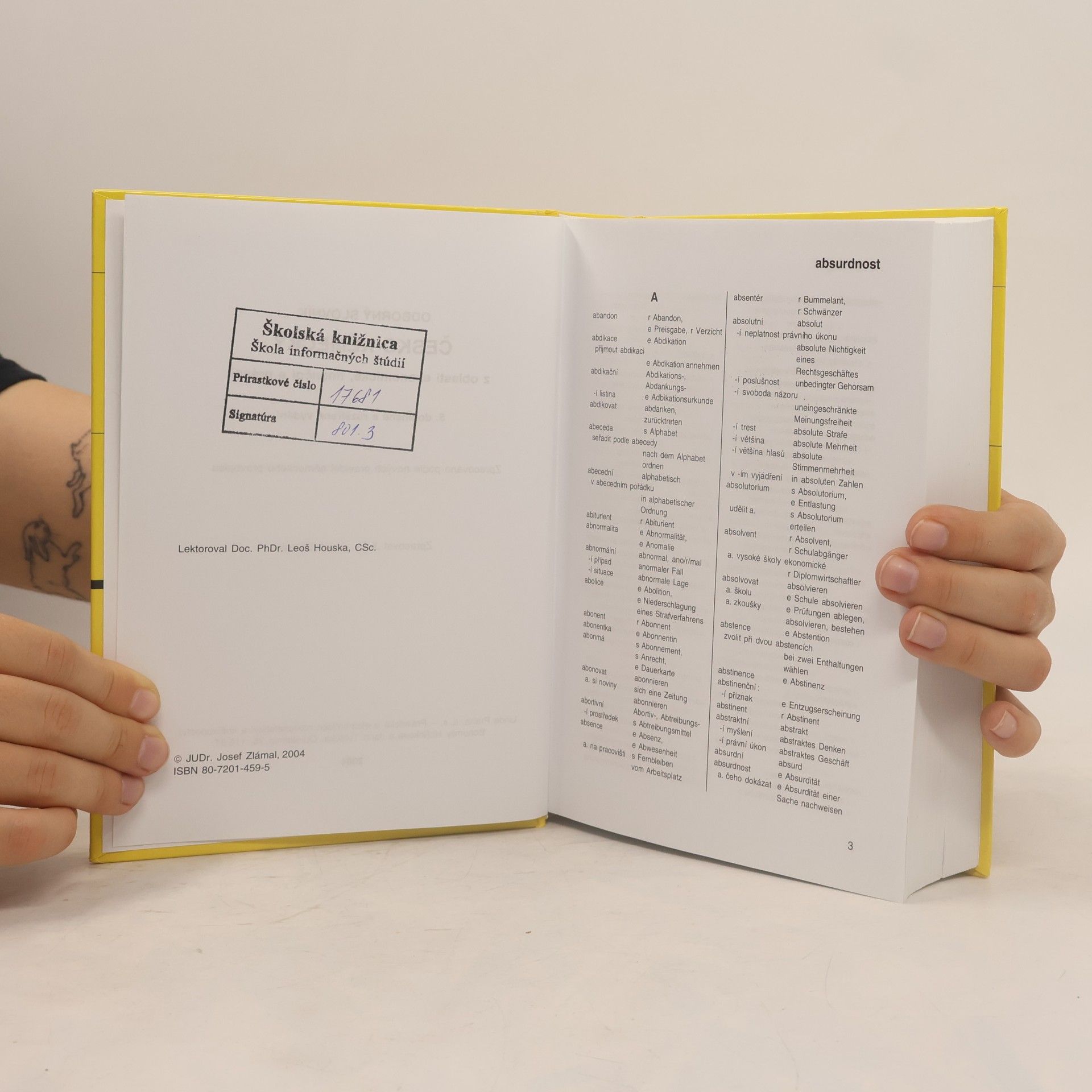 Josef Zlámal Odborný slovník česko-německý z oblasti ekonomické, finanční a právní = [Tschechisch-deutsches Fachwörterbuch Wirtschaft, Finanzen, Recht]