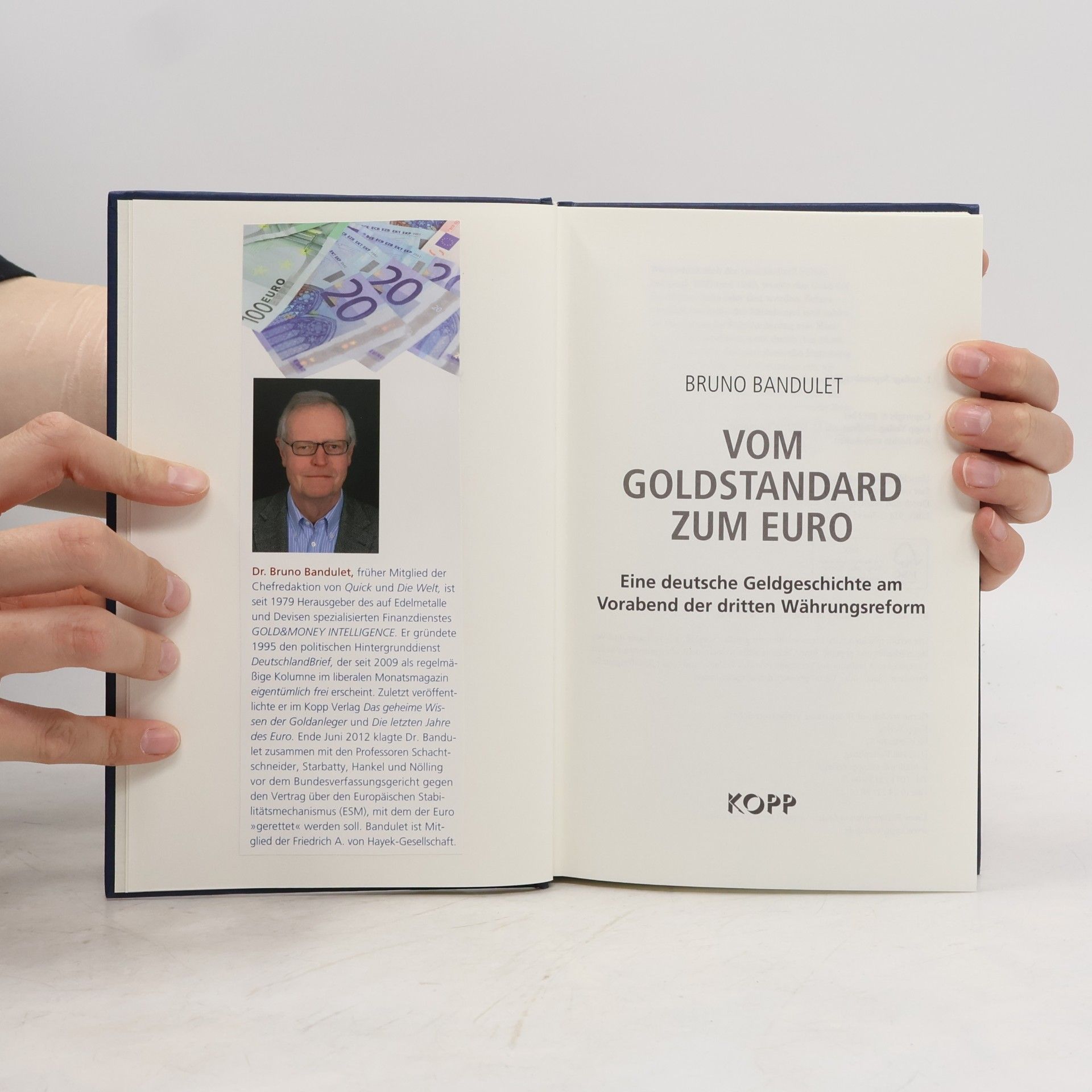 Bruno Bandulet Vom Goldstandard zum Euro