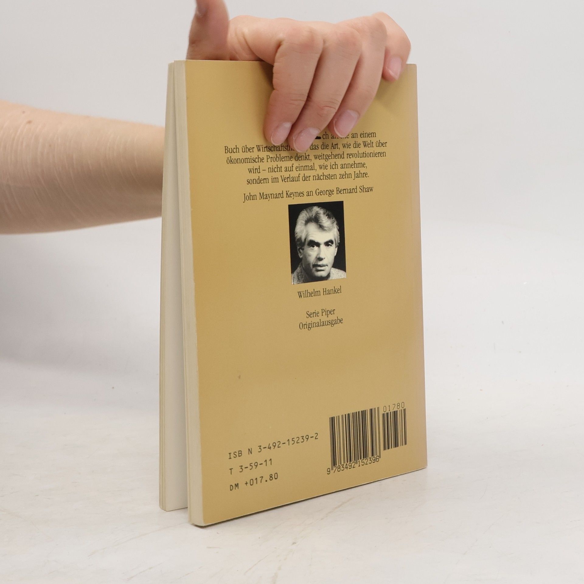 Wilhelm Hankel John Maynard Keynes: Die Entschlüsselung des Kapitalismus