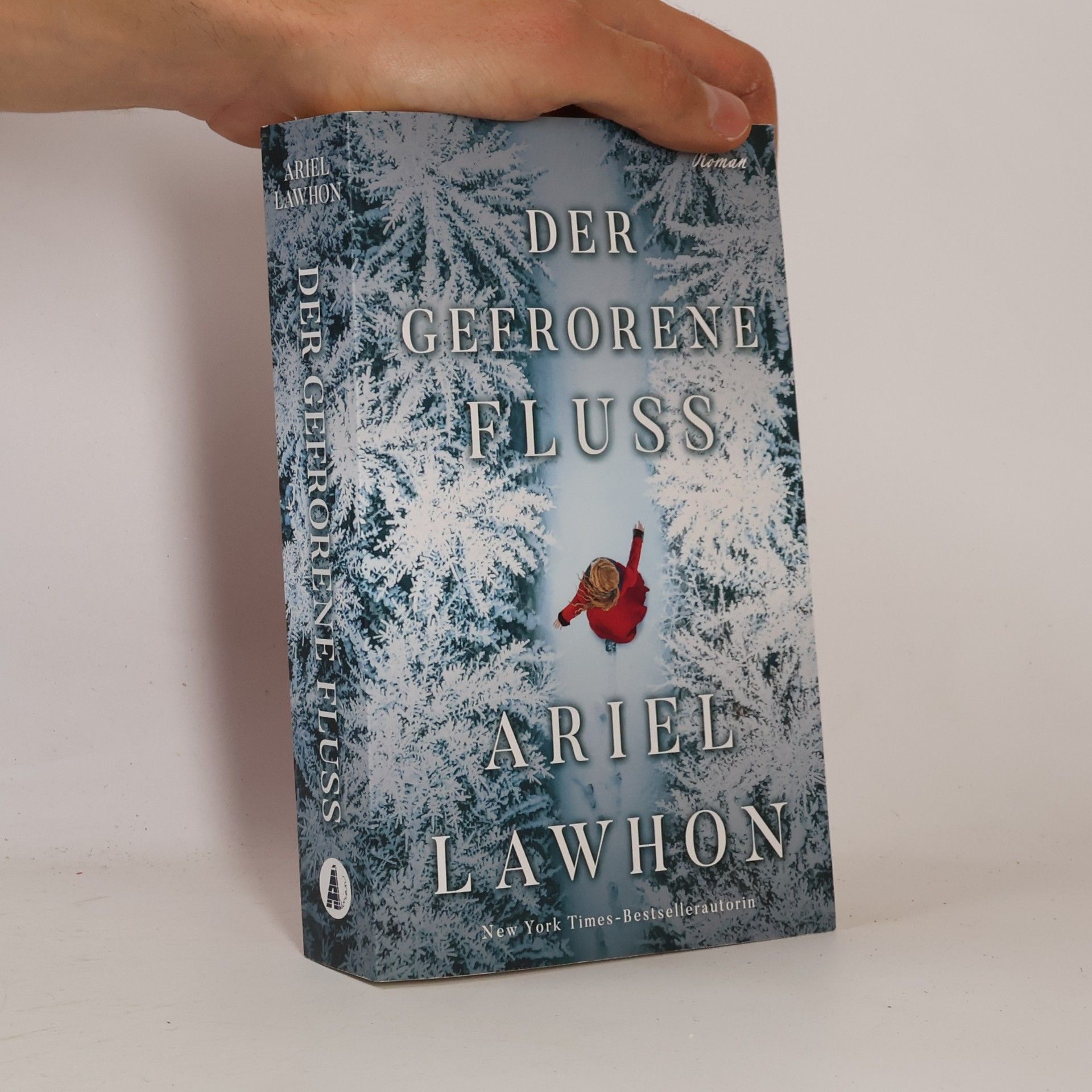 Ariel Lawhon Der gefrorene Fluss