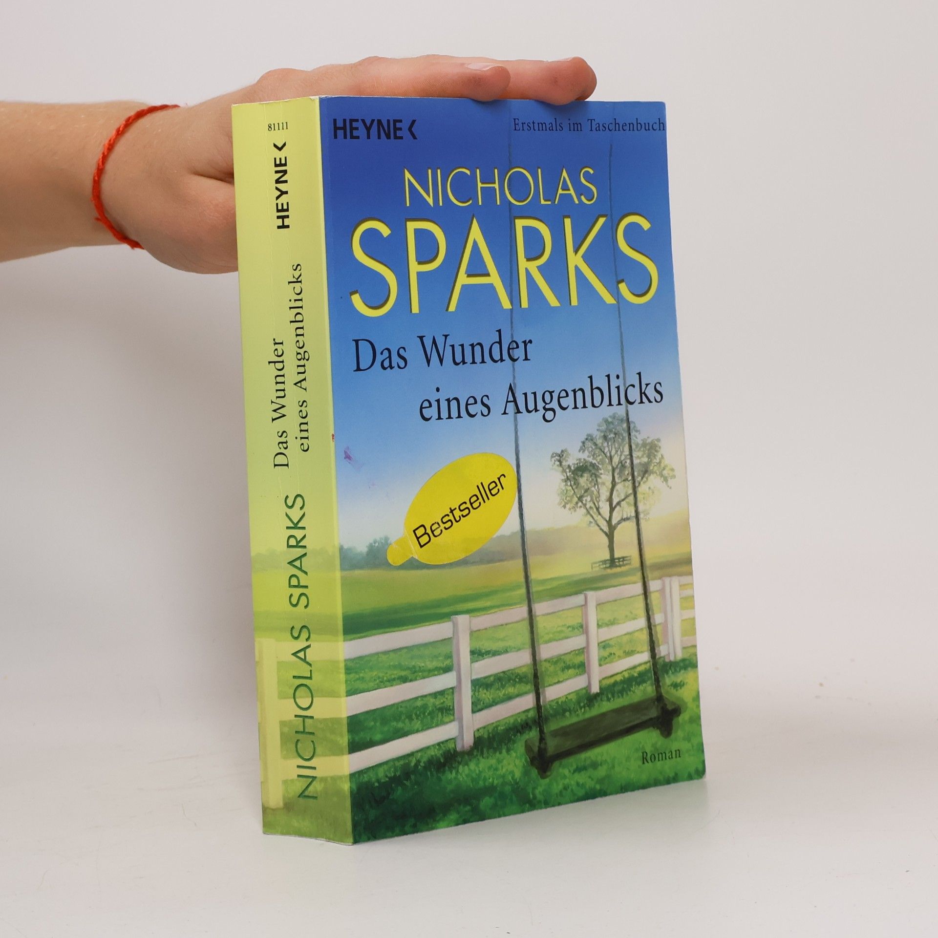 Nicholas Sparks Das Wunder eines Augenblicks