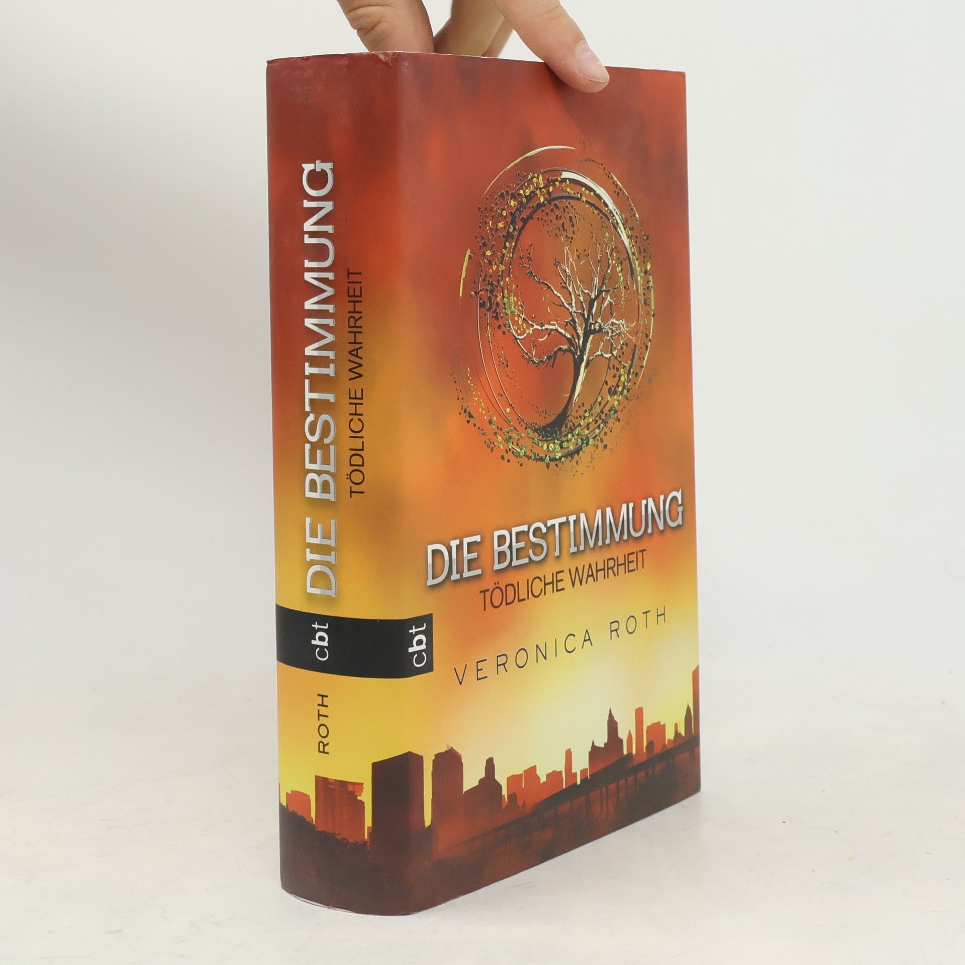 Veronica Roth Die Bestimmung. Tödliche Wahrheit