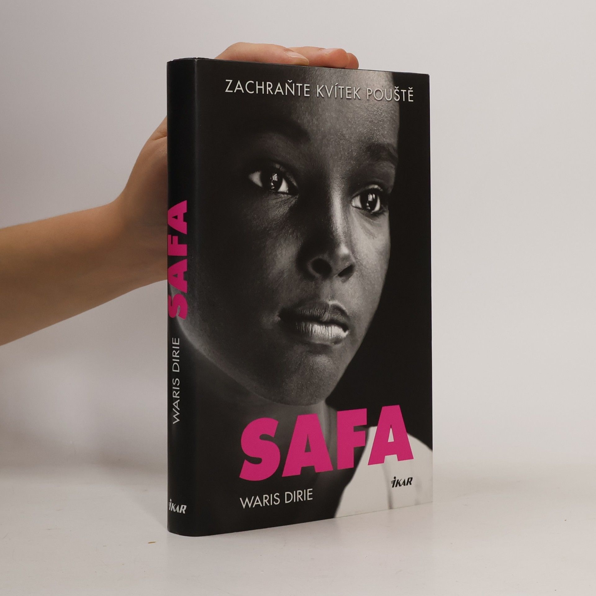 Waris Dirie Safa: Zachraňte kvítek pouště