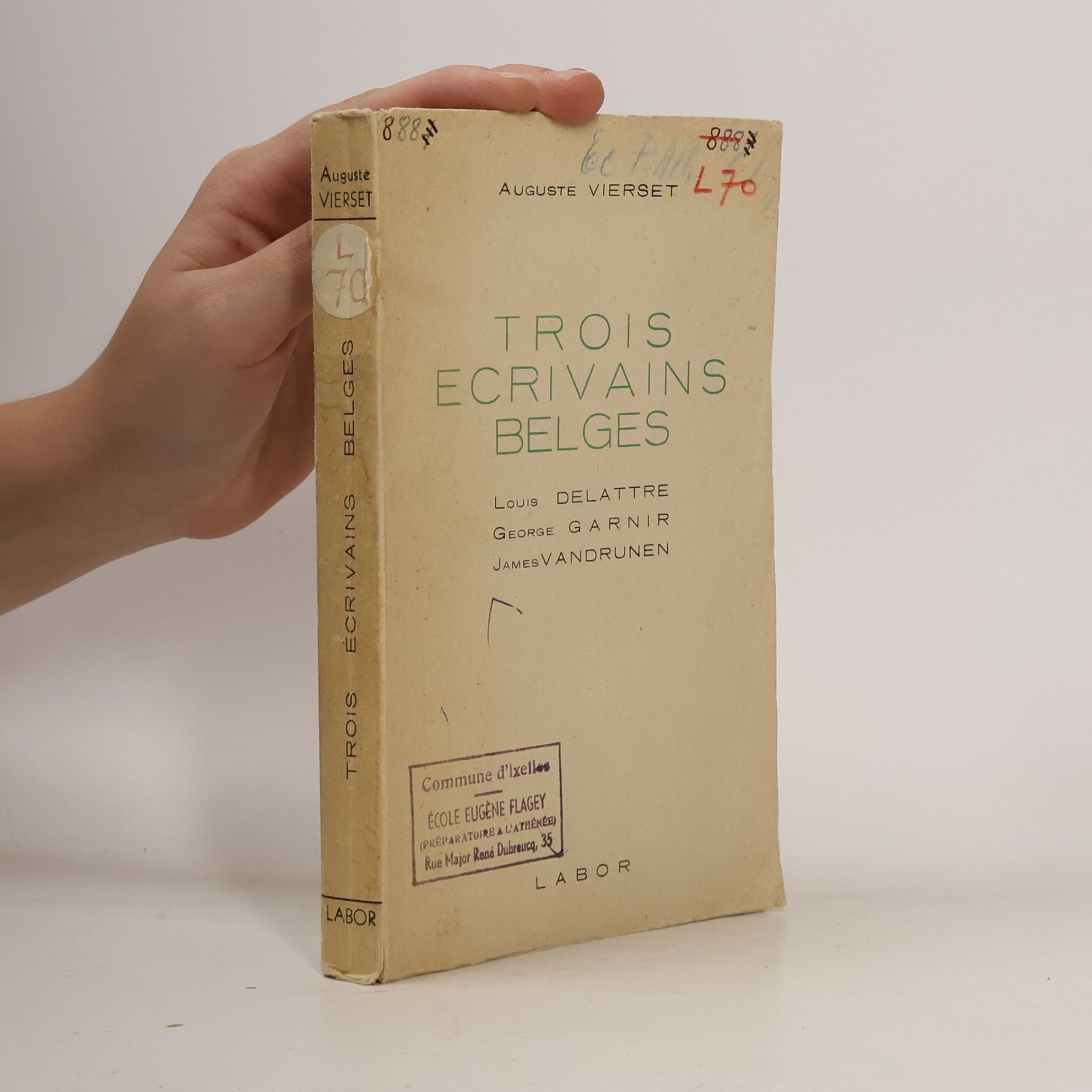 Vierset Auguste Trois écrivains belges