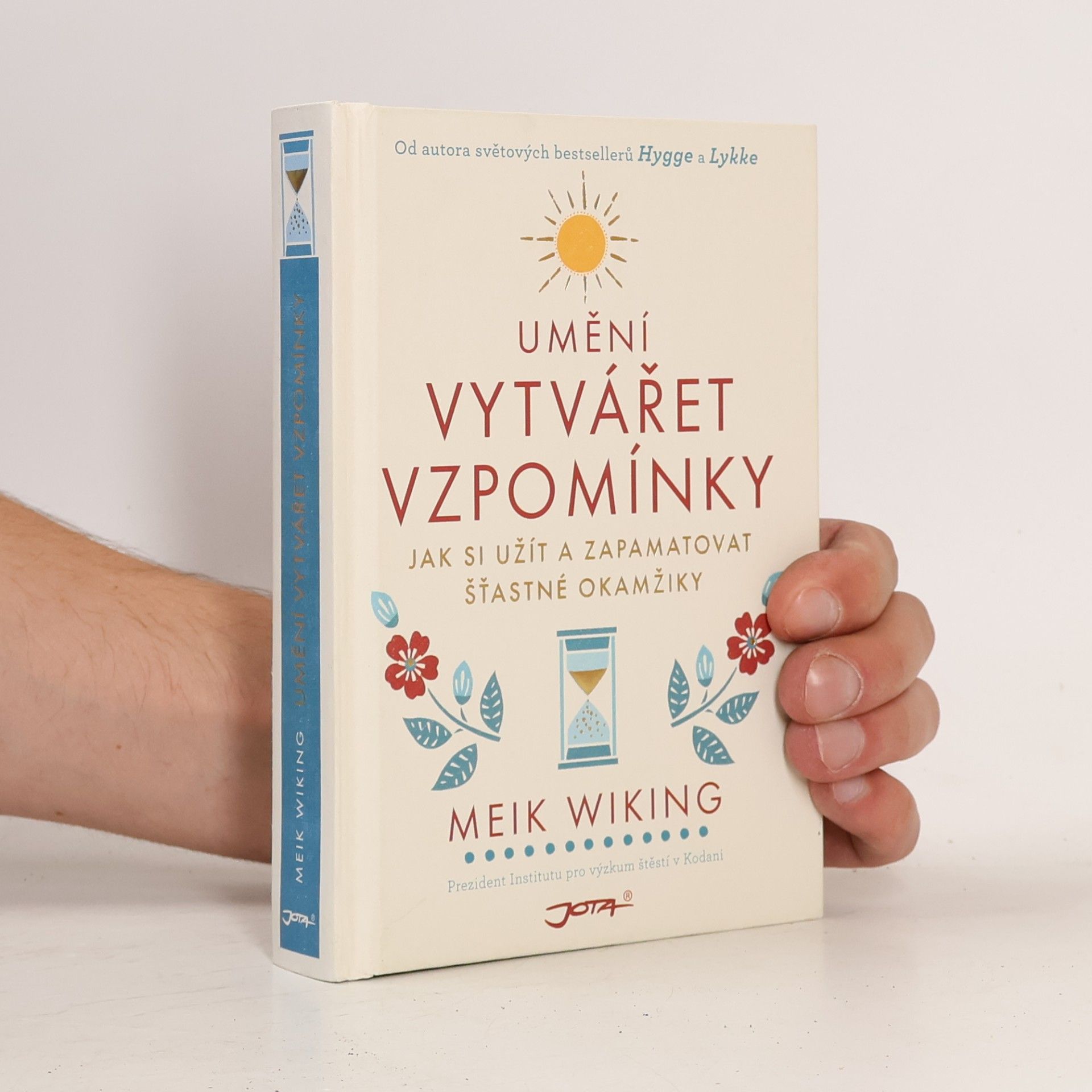 Meik Wiking Umění vytvářet vzpomínky