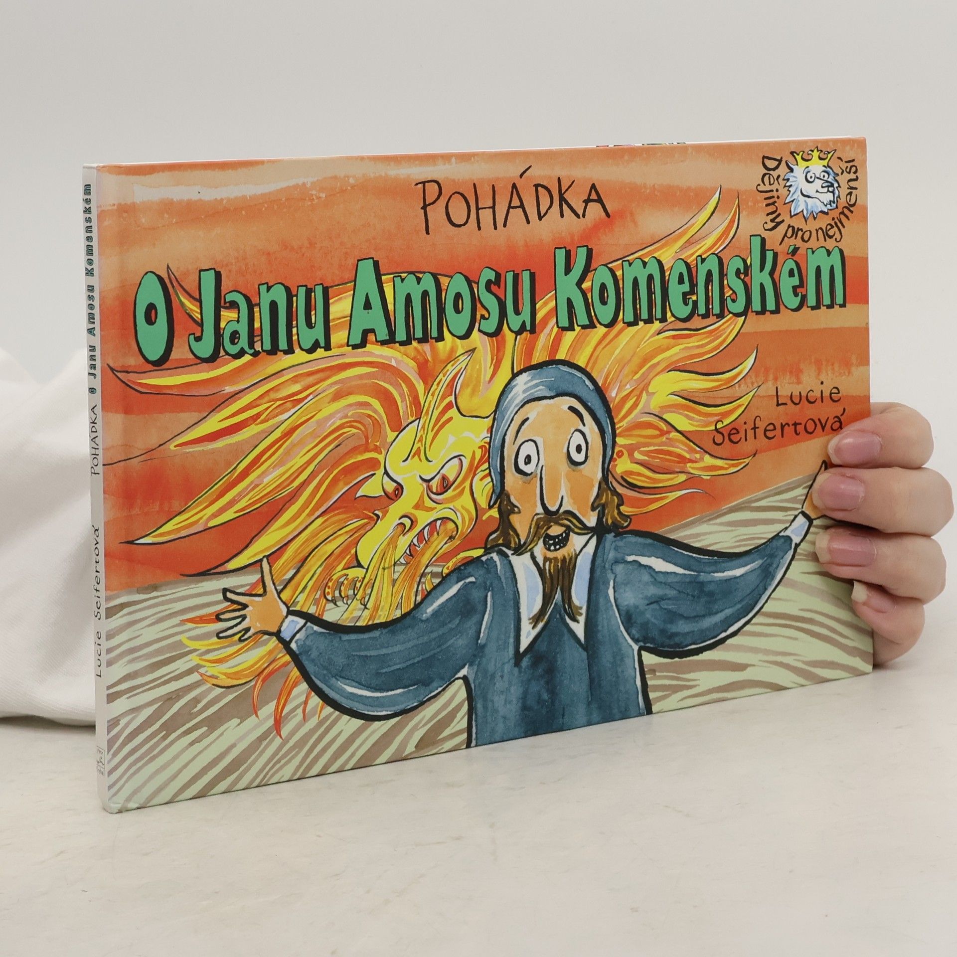 Lucie Seifertová Pohádka o Janu Amosu Komenském