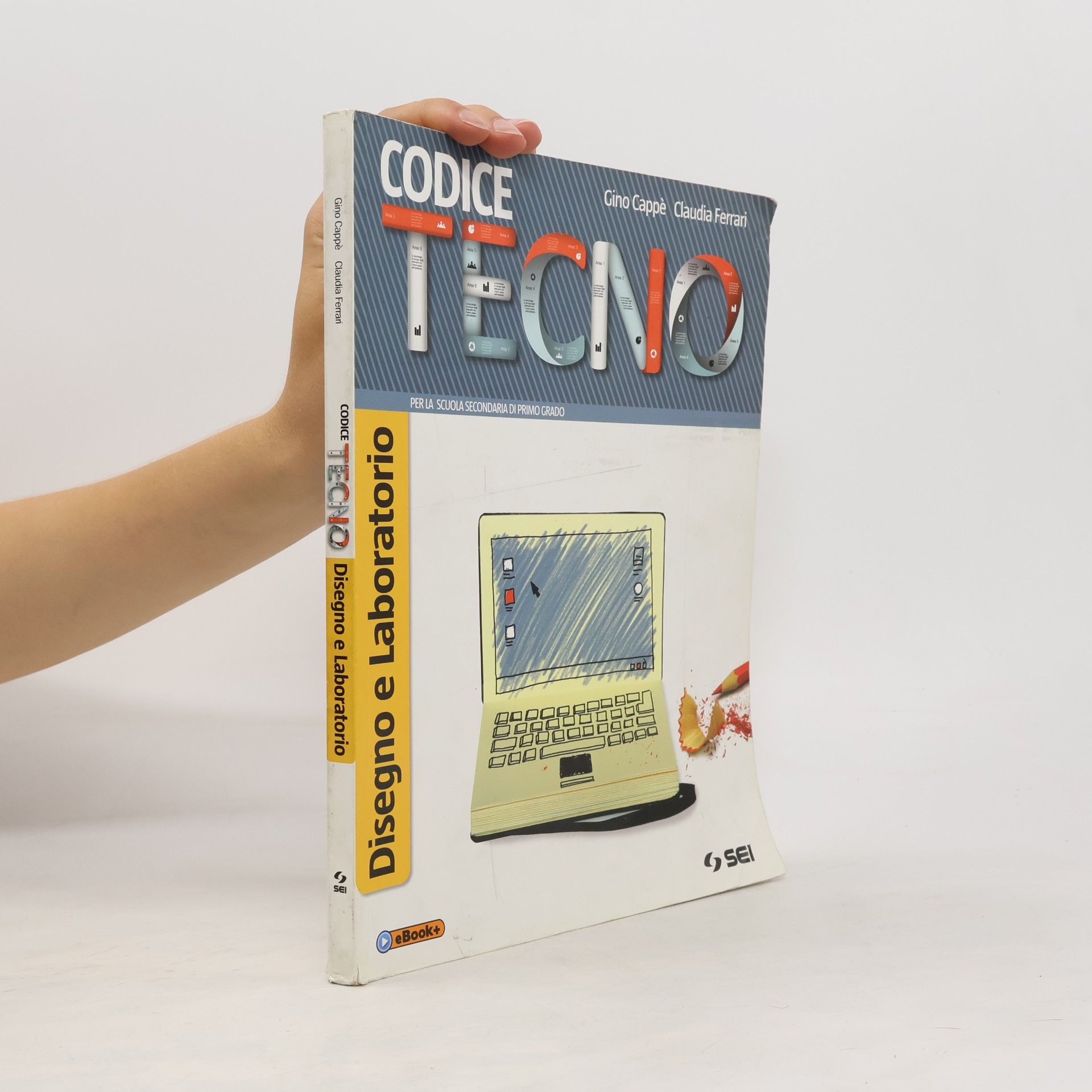 Gino Cappé Codice tecno. Disegno e laboratorio. Per la Scuola media