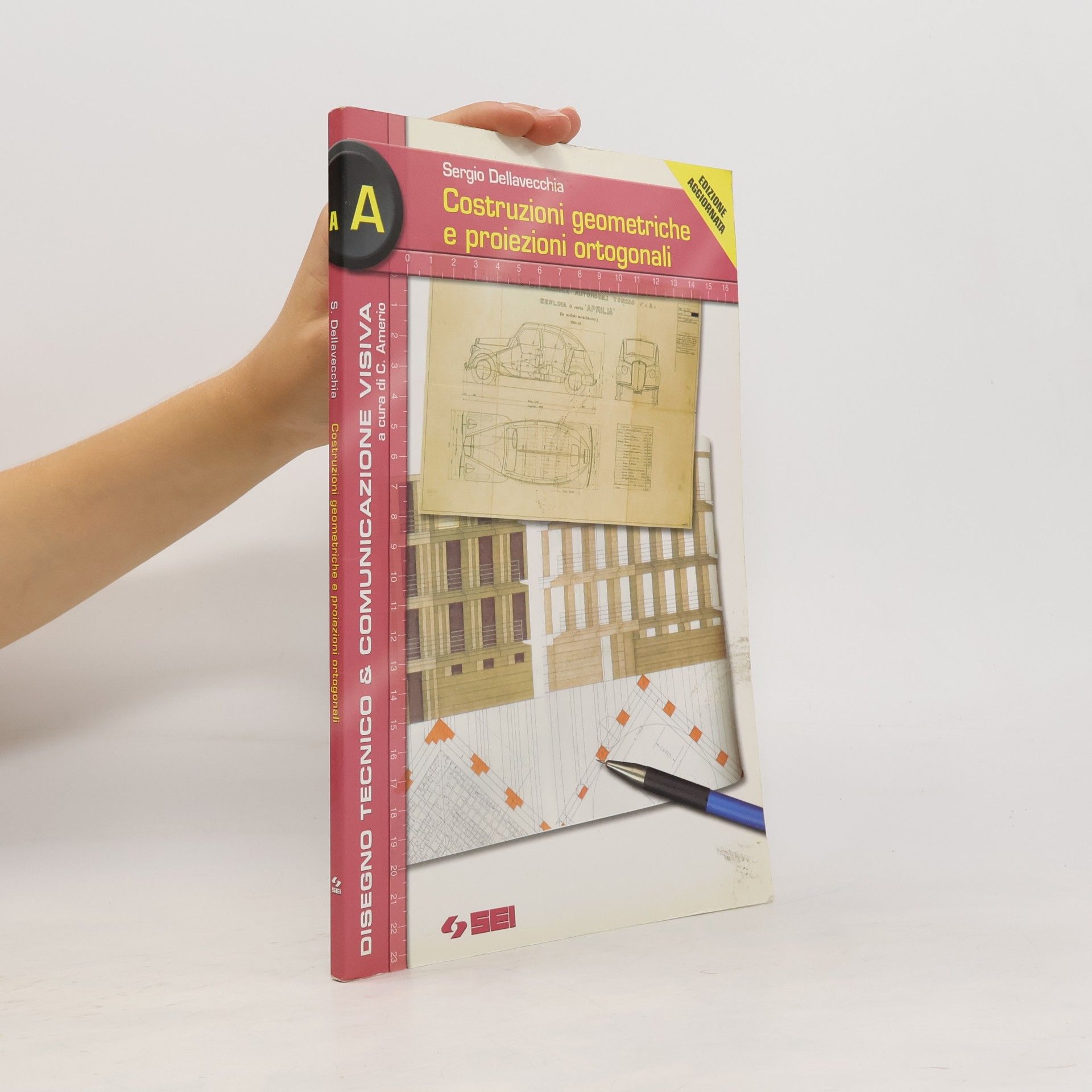 Costruzioni geometriche e proiezioni ortogonali - Edizione aggiornata - Per le Scuole superiori. Con CD-ROM