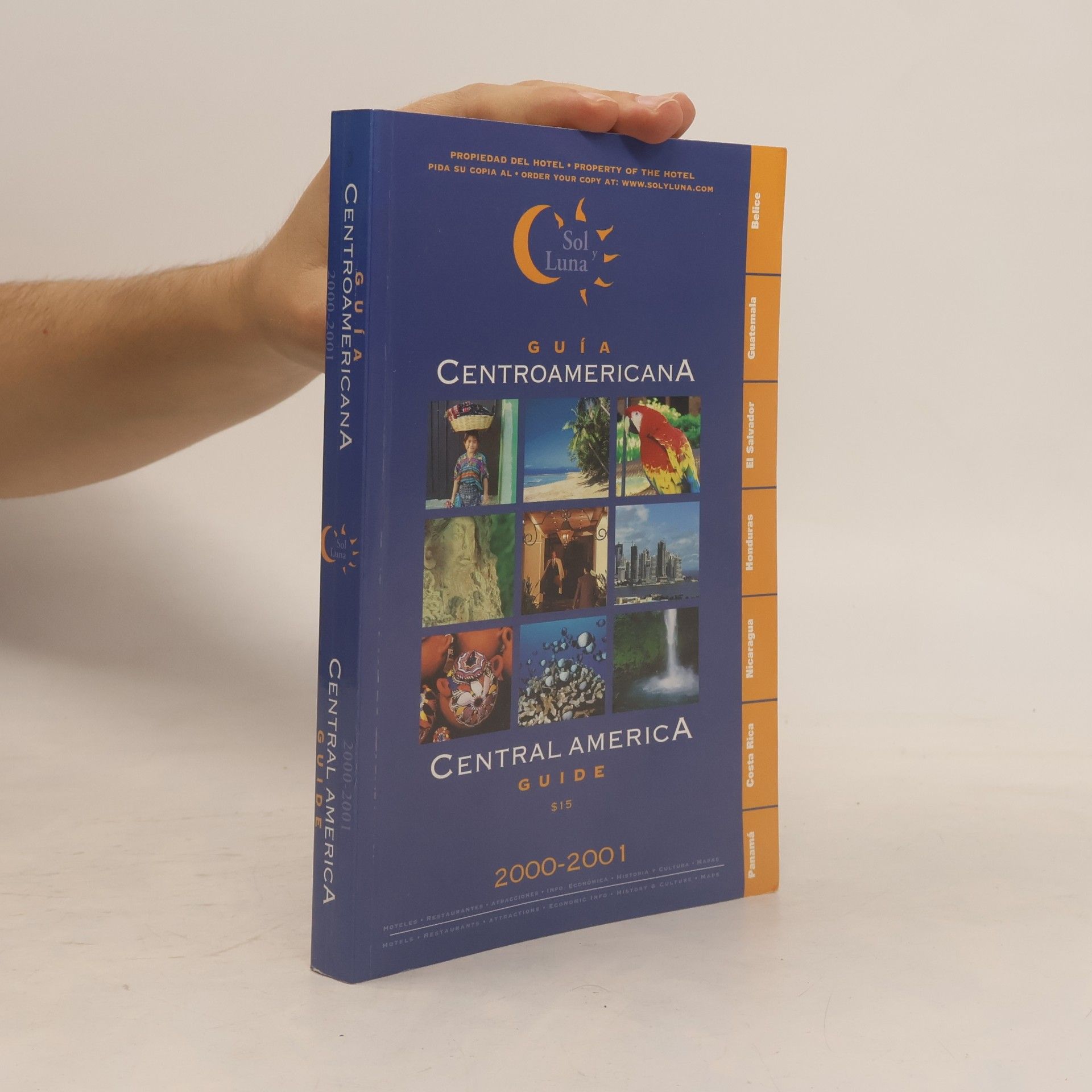 Sol y Luna: Central America Guide - Guia Centroamericana - 2000/2001