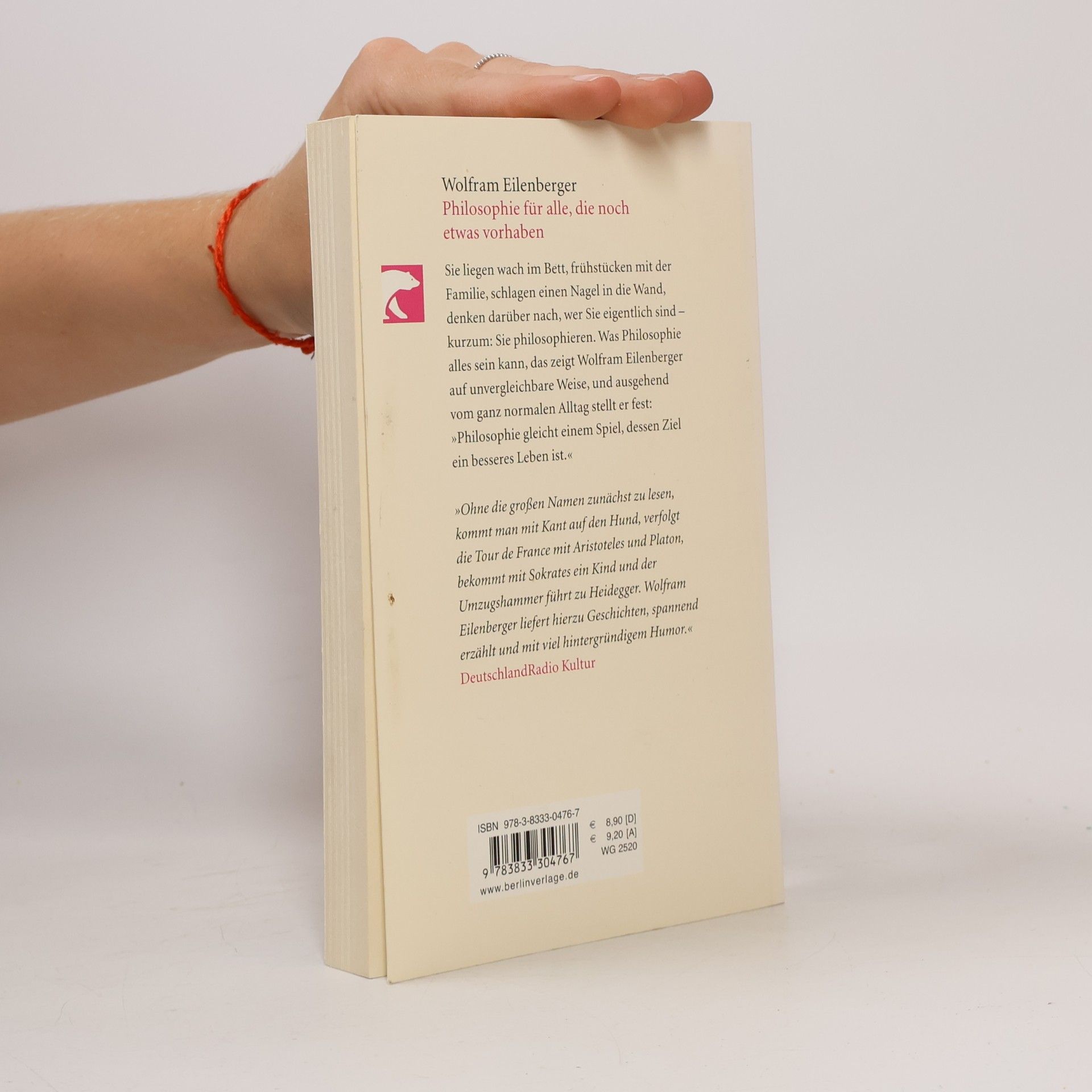 Wolfram Eilenberger Philosophie für alle, die noch etwas vorhaben