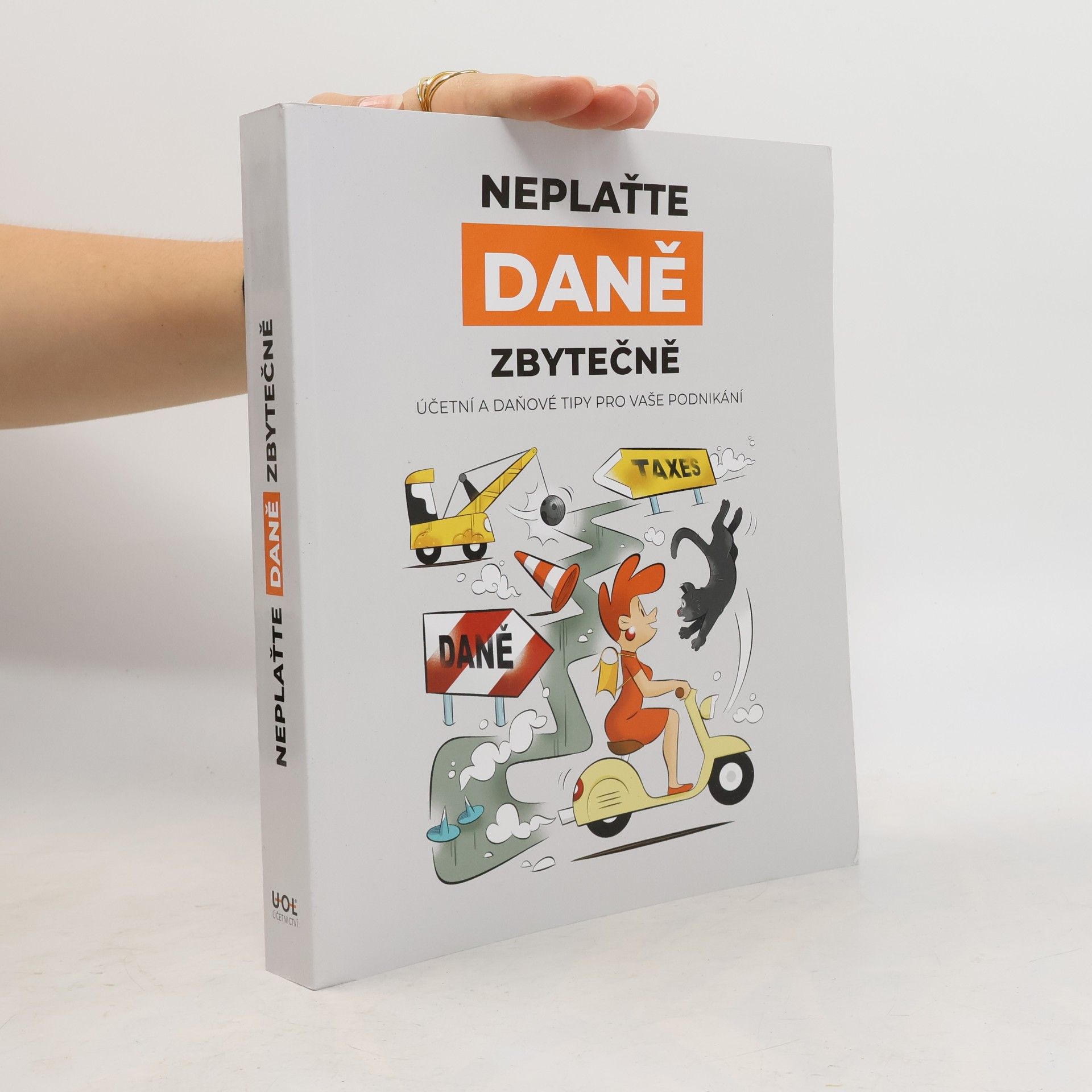 Various authors Neplaťte daně zbytečně!