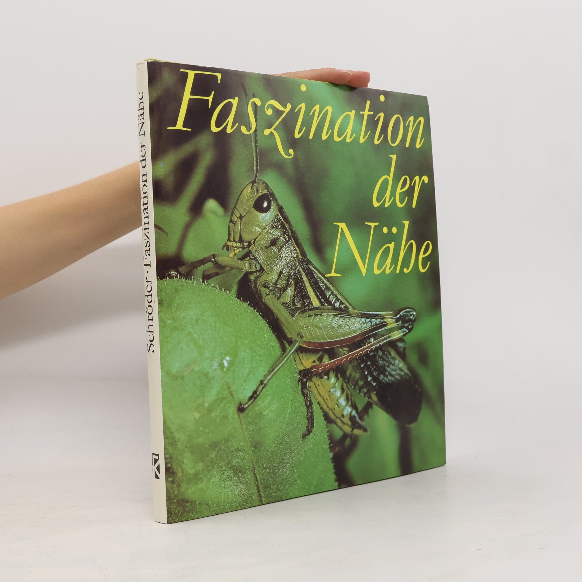 Horst Schroder Faszination der Nähe
