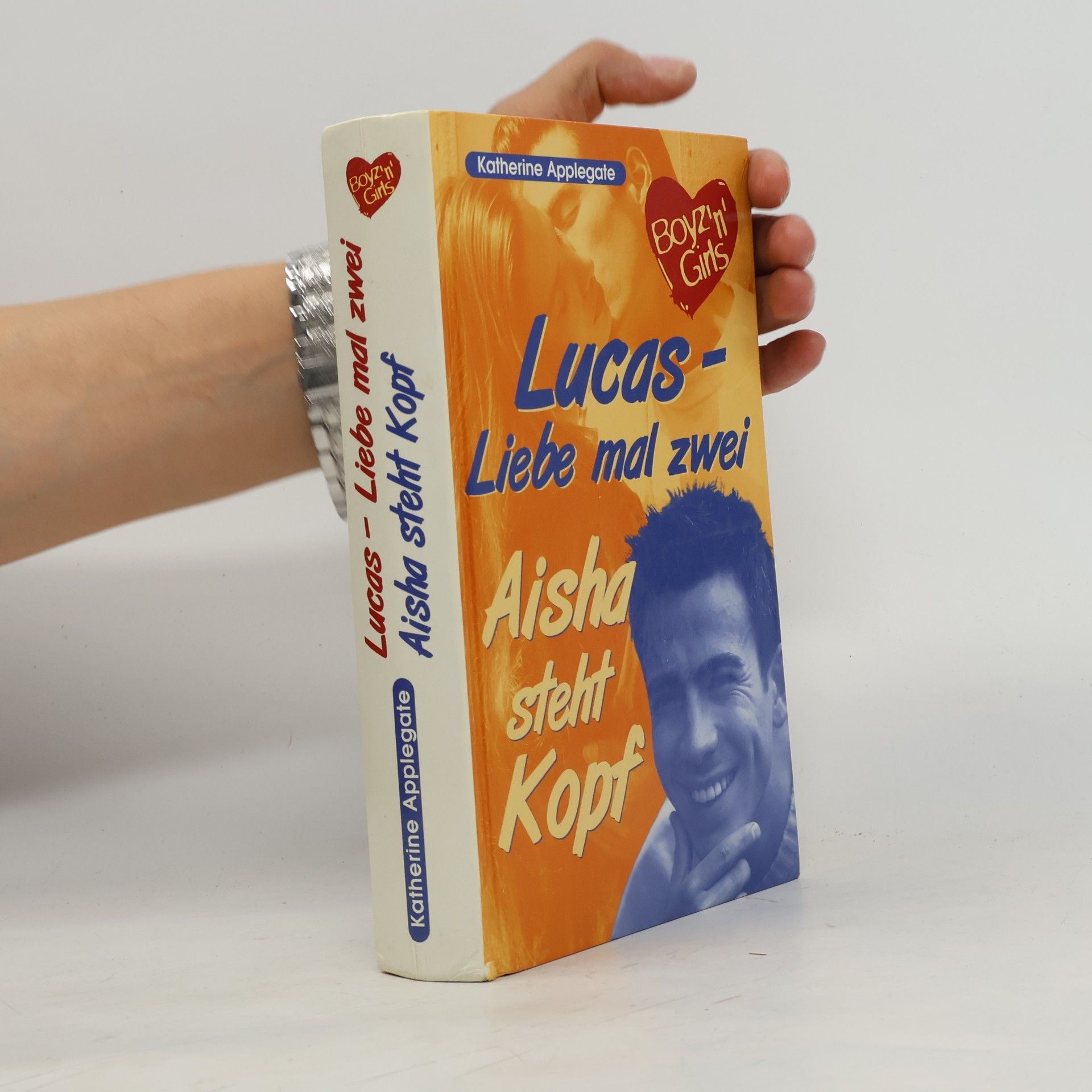 Katherine Applegate Lucas - Liebe mal zwei. Aisha steht Kopf