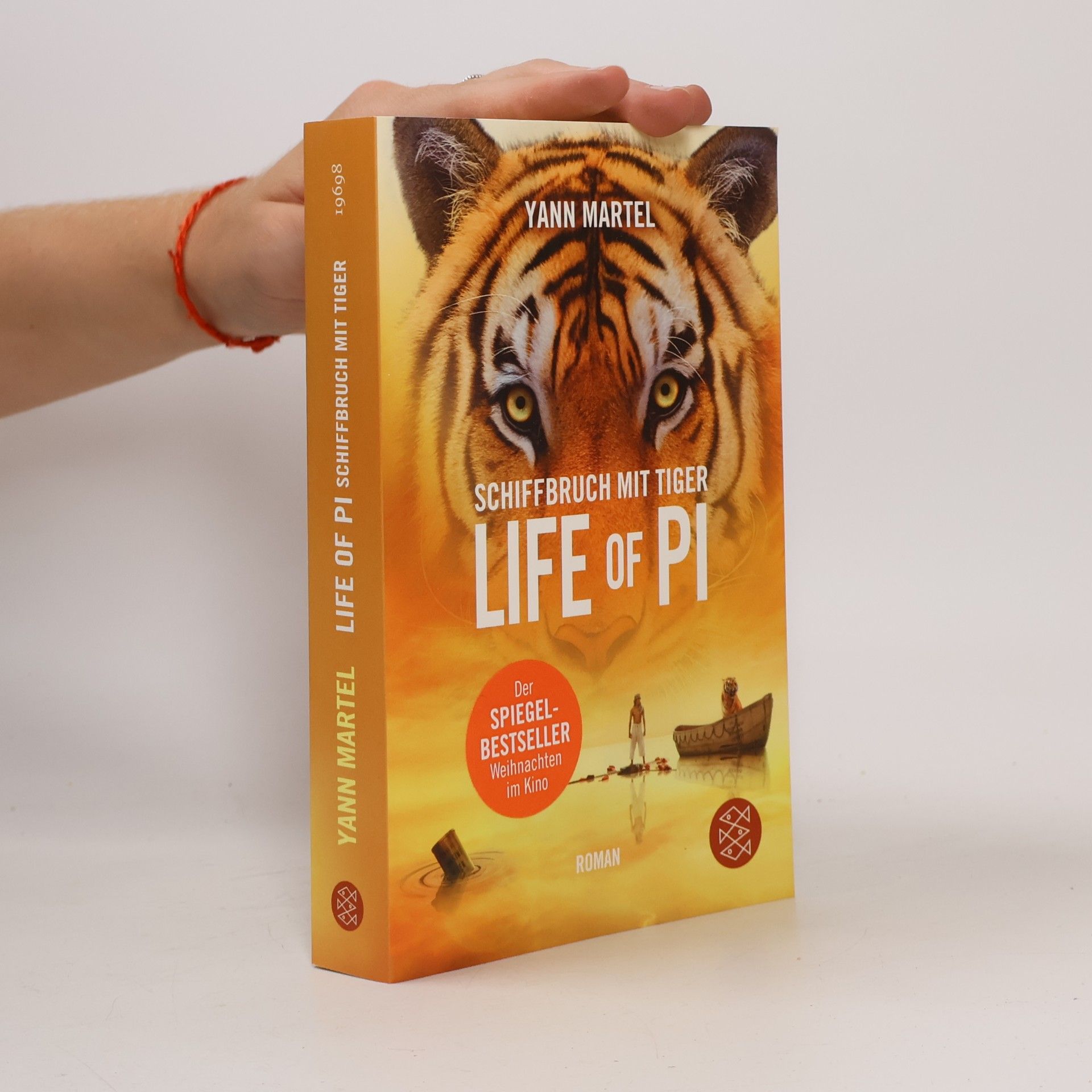 Yann Martel Schiffbruch mit Tiger - Life of Pi