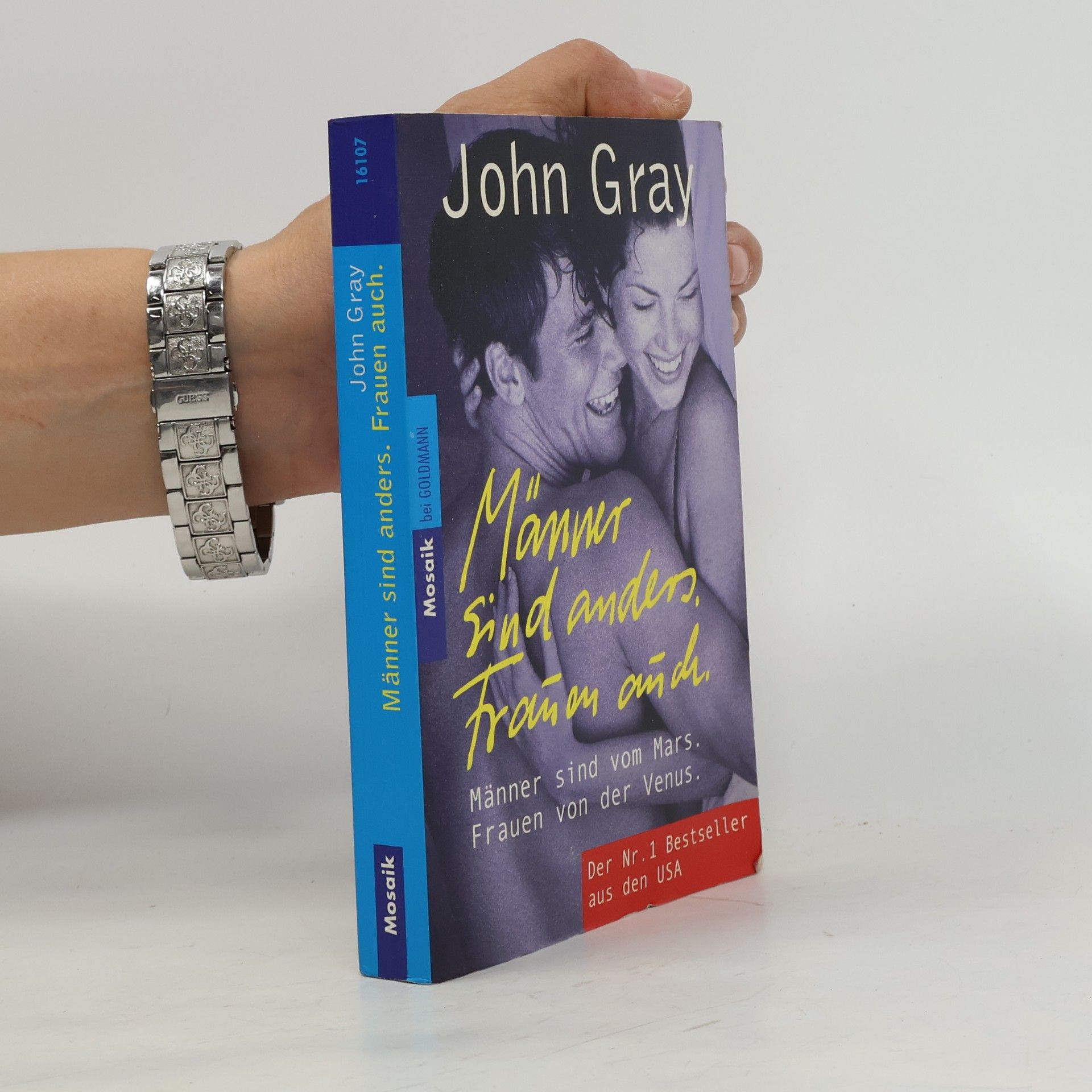 John Gray Männer sind anders. Frauen auch