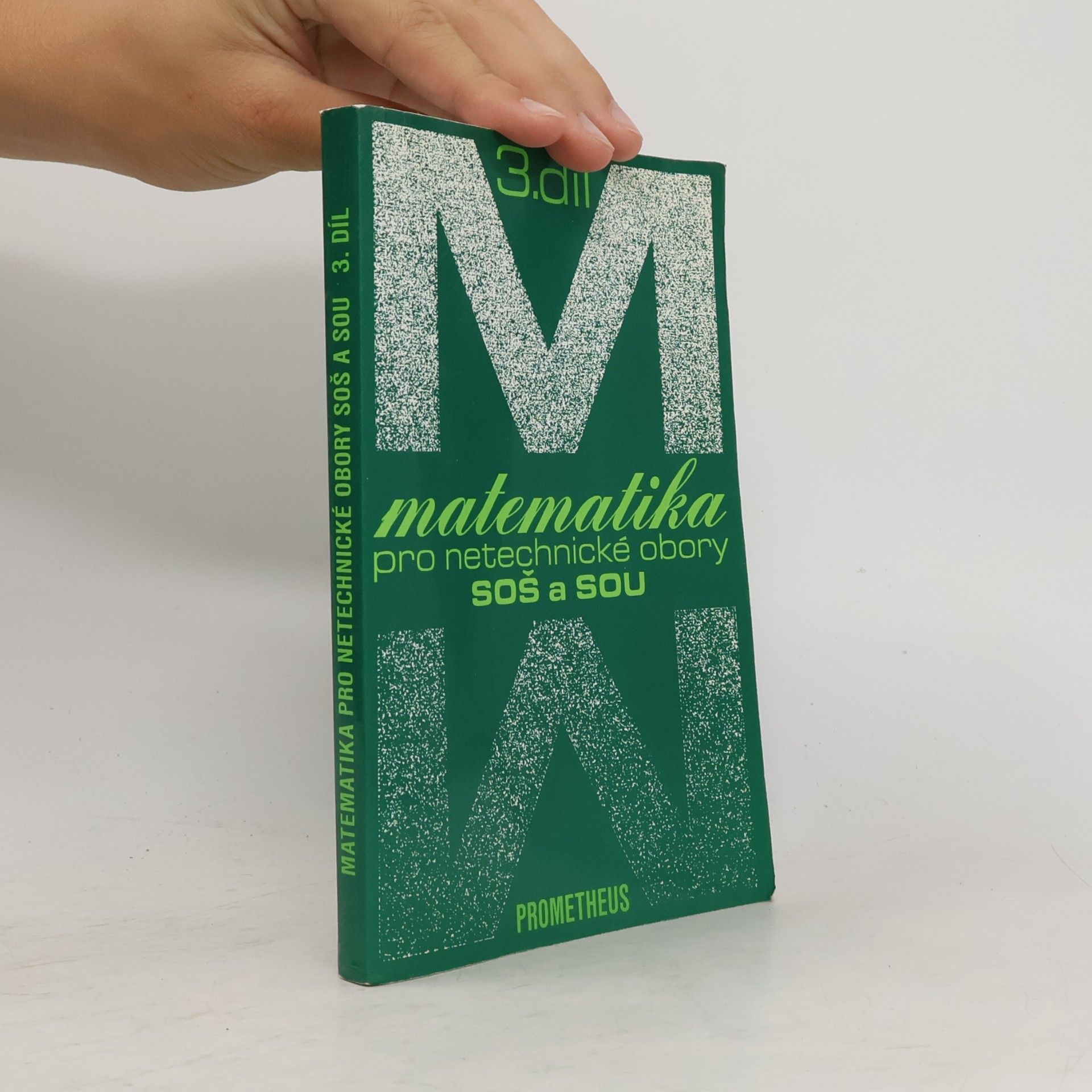 Emil Calda Matematika pro netechnické obory SOŠ a SOU 3.díl