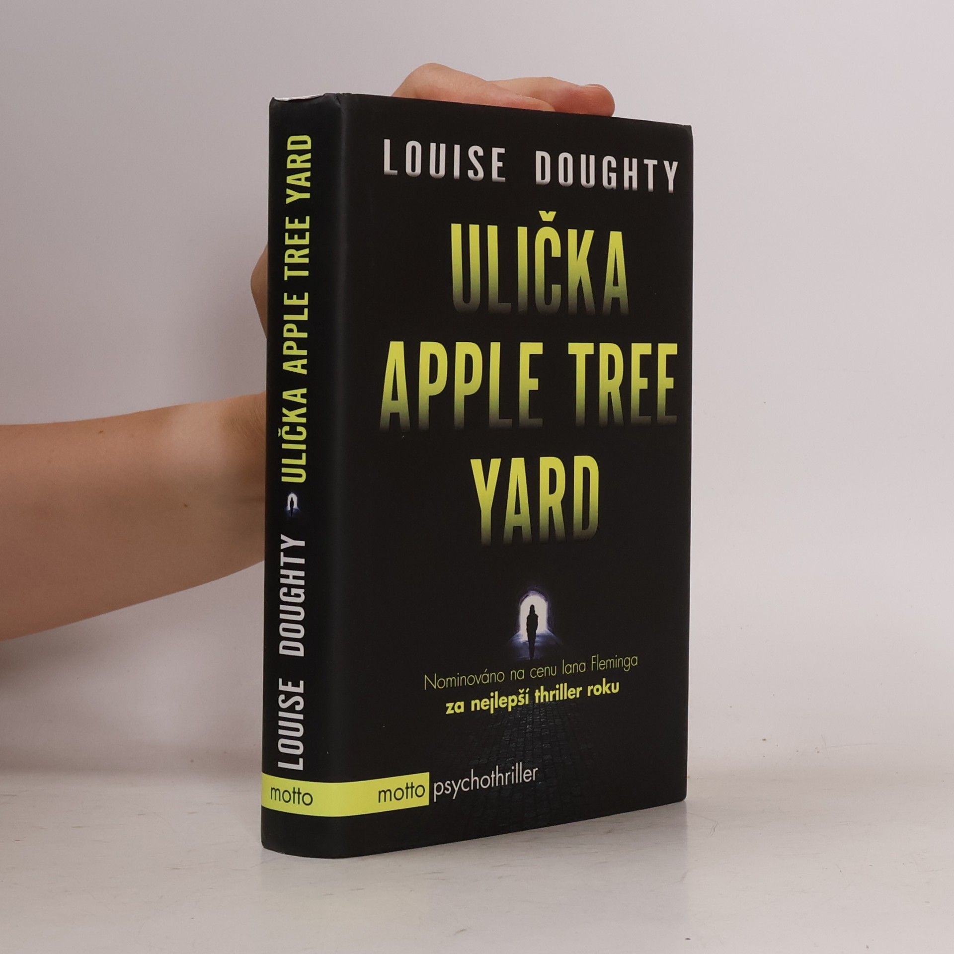 Louise Doughty Ulička Apple Tree Yard