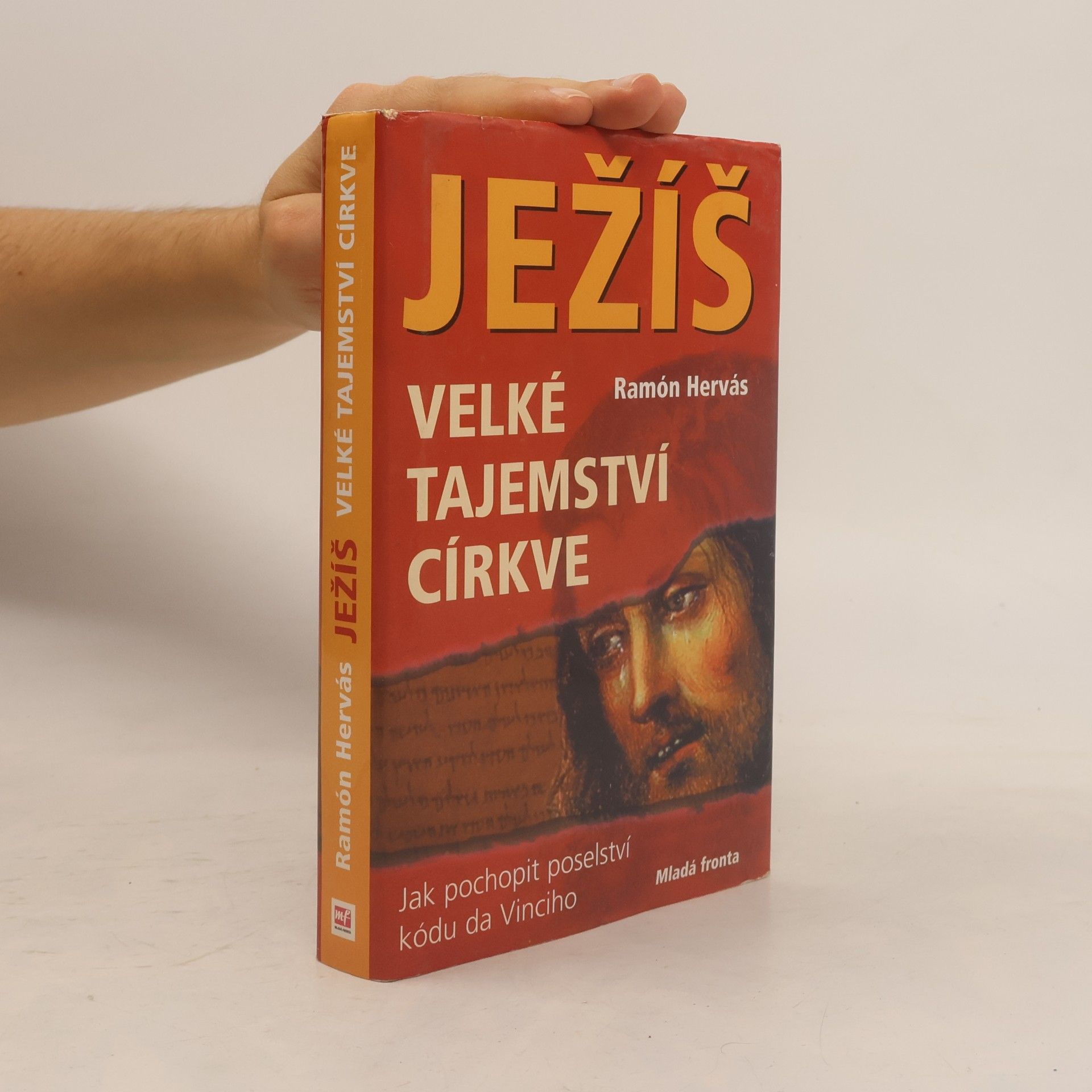 Ramón Hervás Ježíš : velké tajemství církve