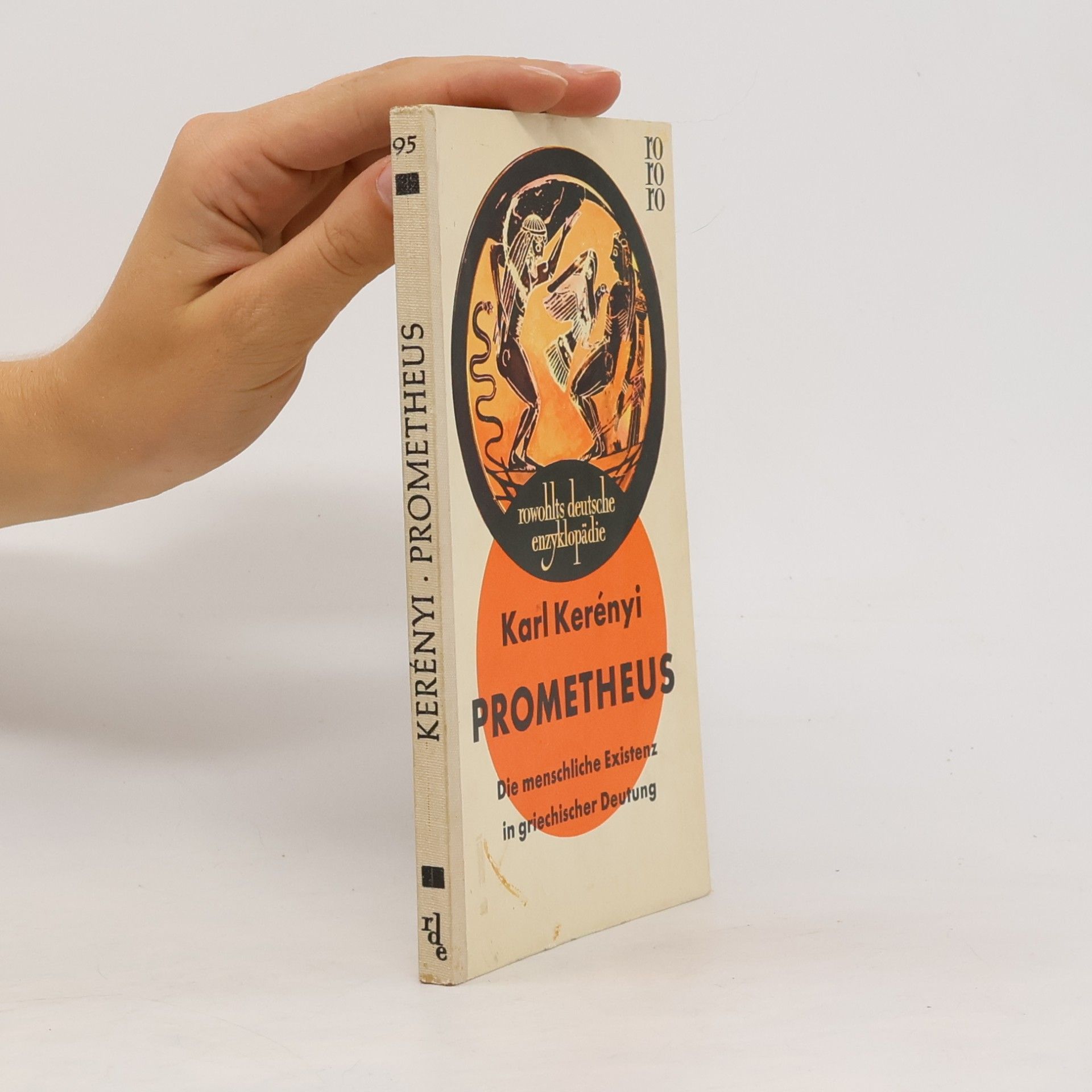 Prometheus. Die menschliche Existenz in griechischer Deutung