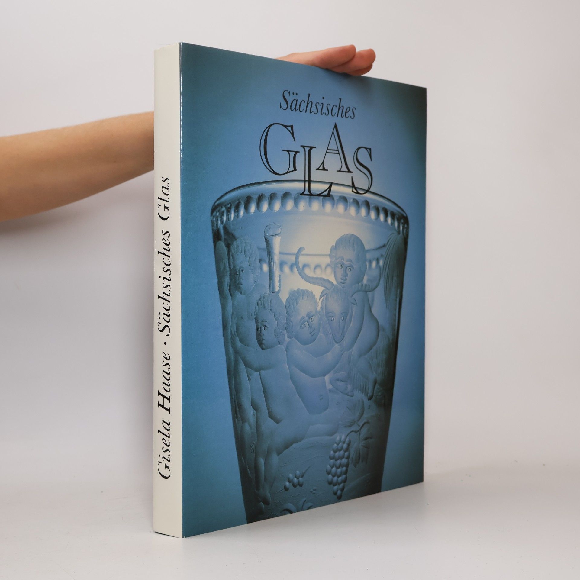 Gisela Haase Sächsisches Glas