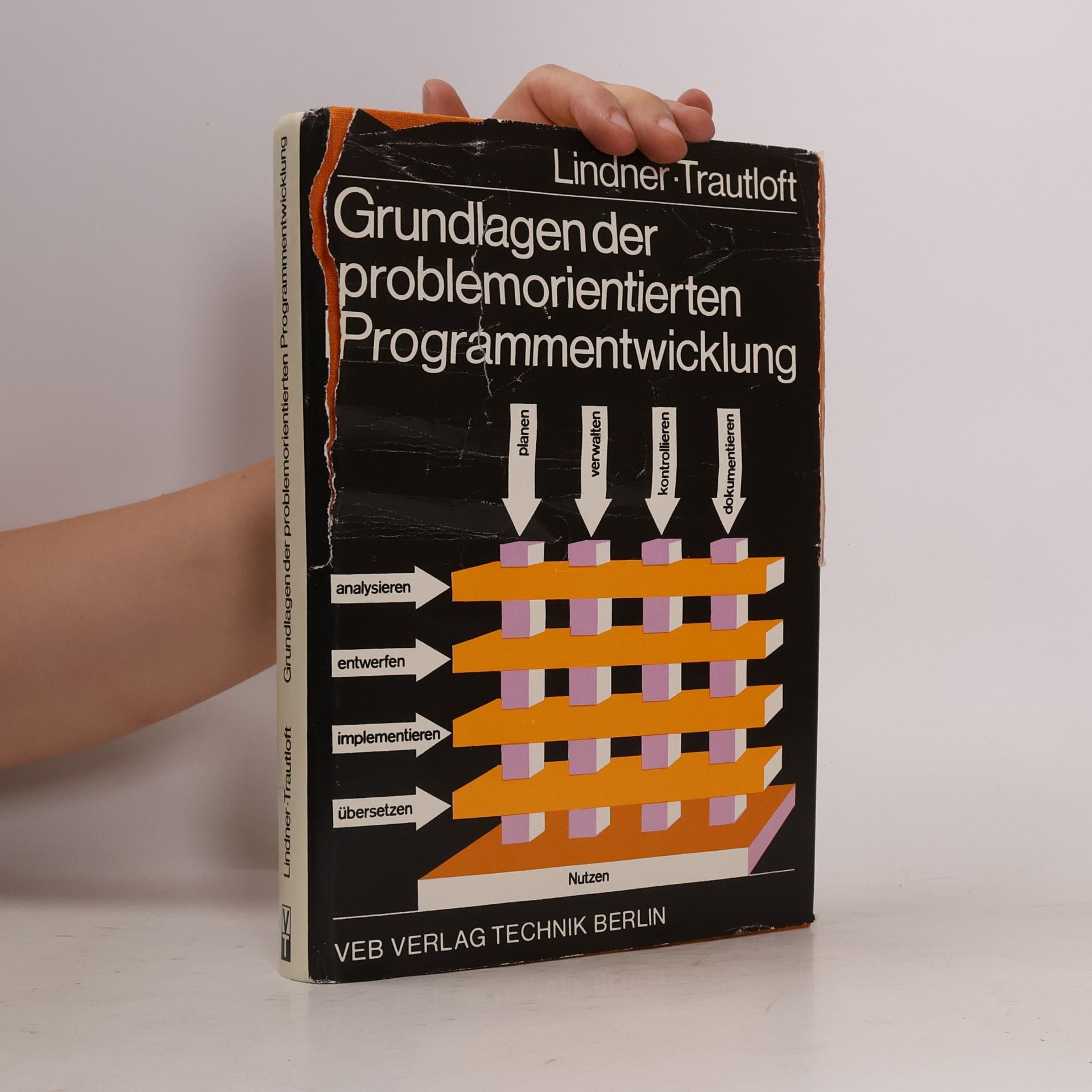 Grundlagen der problemorientierten Programmentwicklung