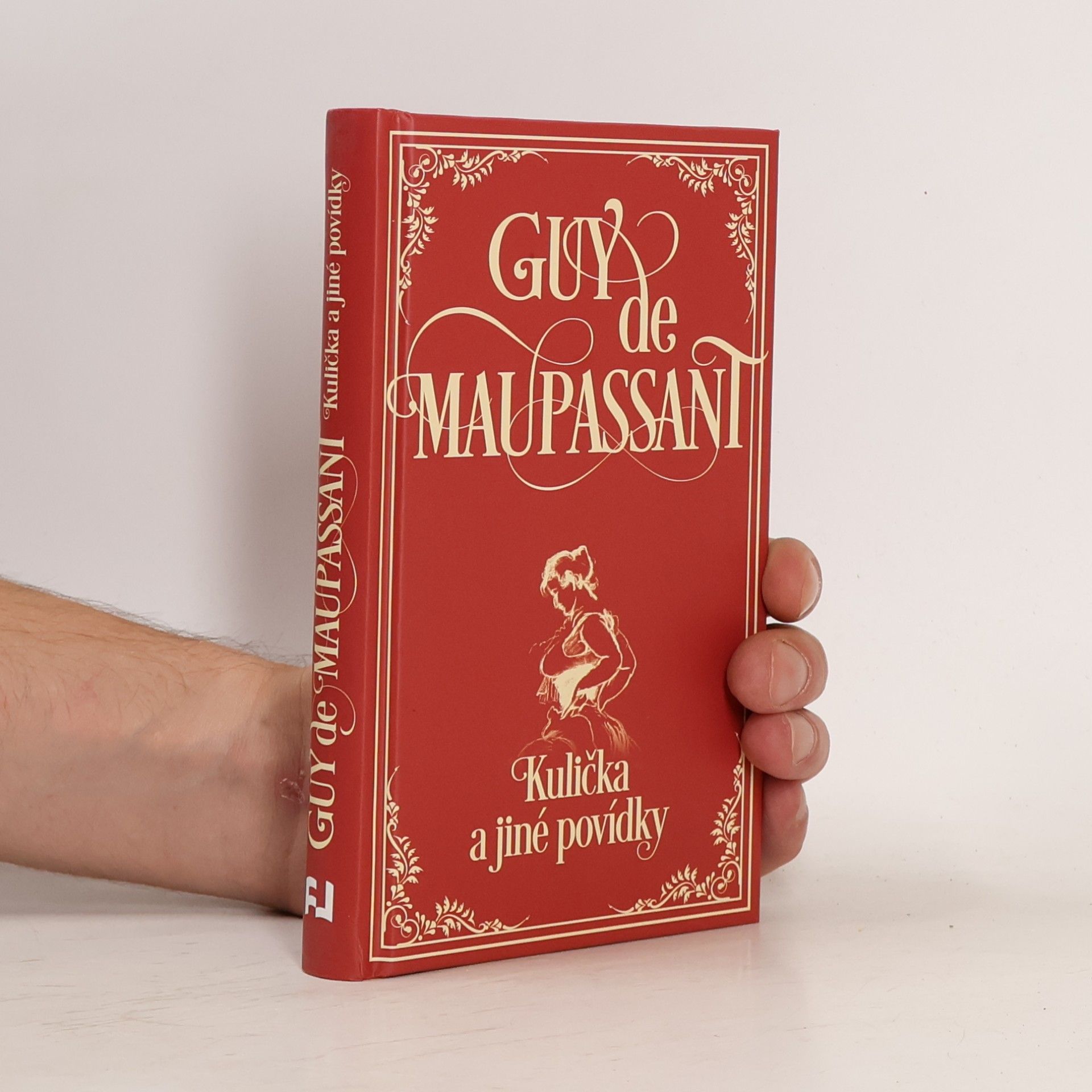 Guy de Maupassant Kulička a jiné povídky