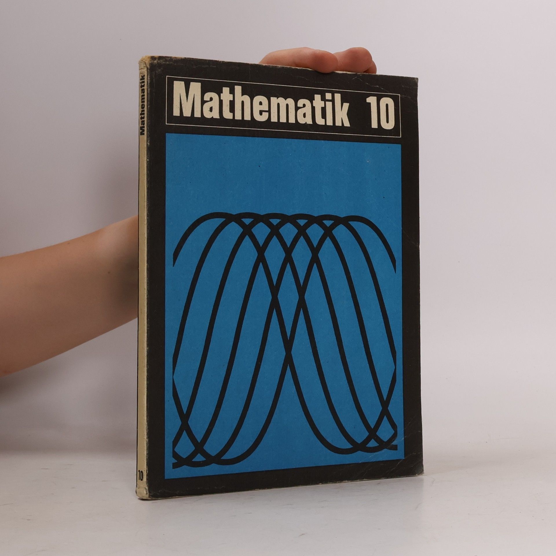 Autorenkollektiv Mathematik 10