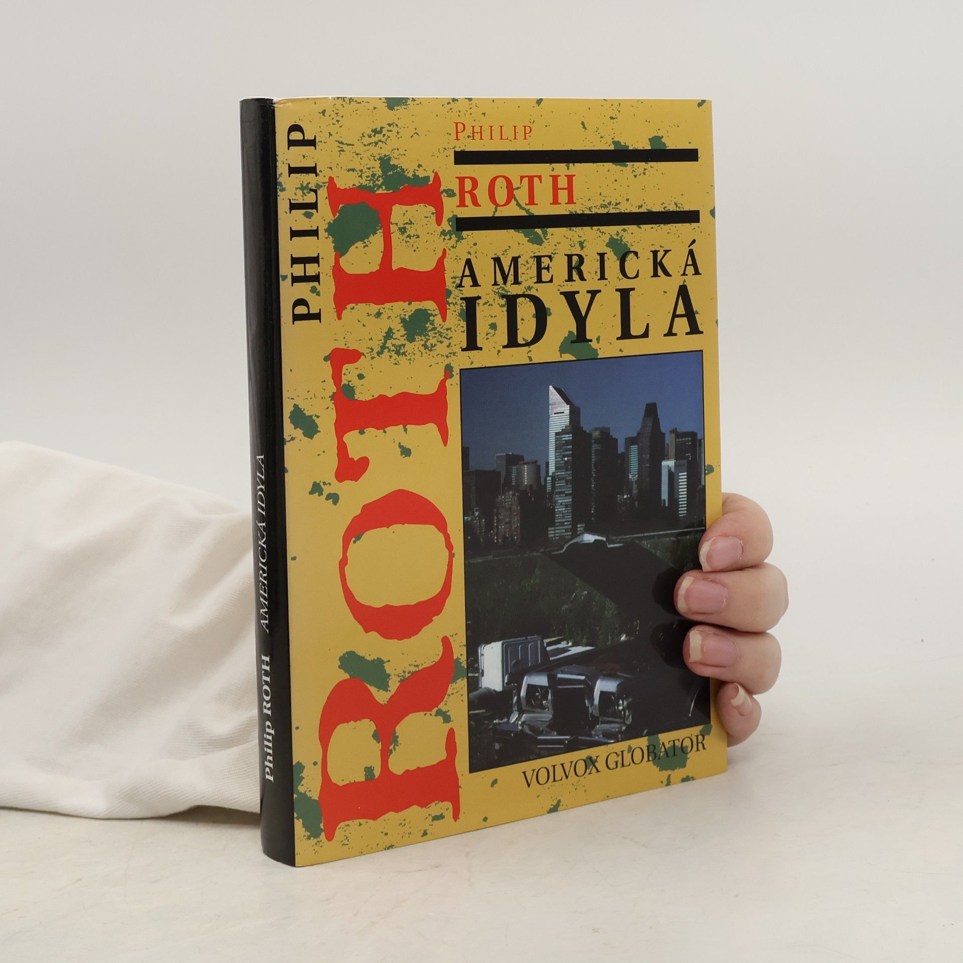 Philip Roth Americká idyla