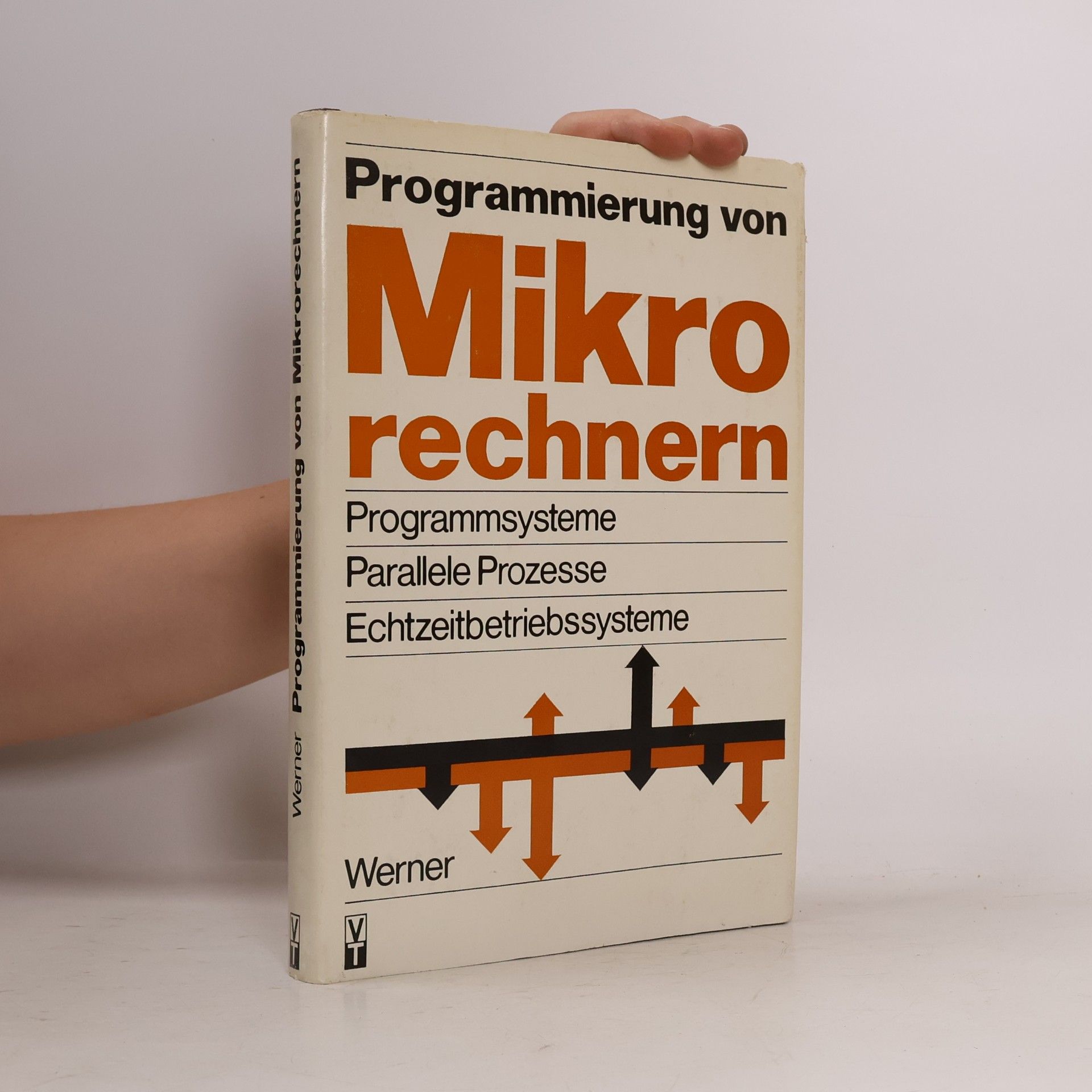 Dieter Werner Programmierung von Mikrorechnern