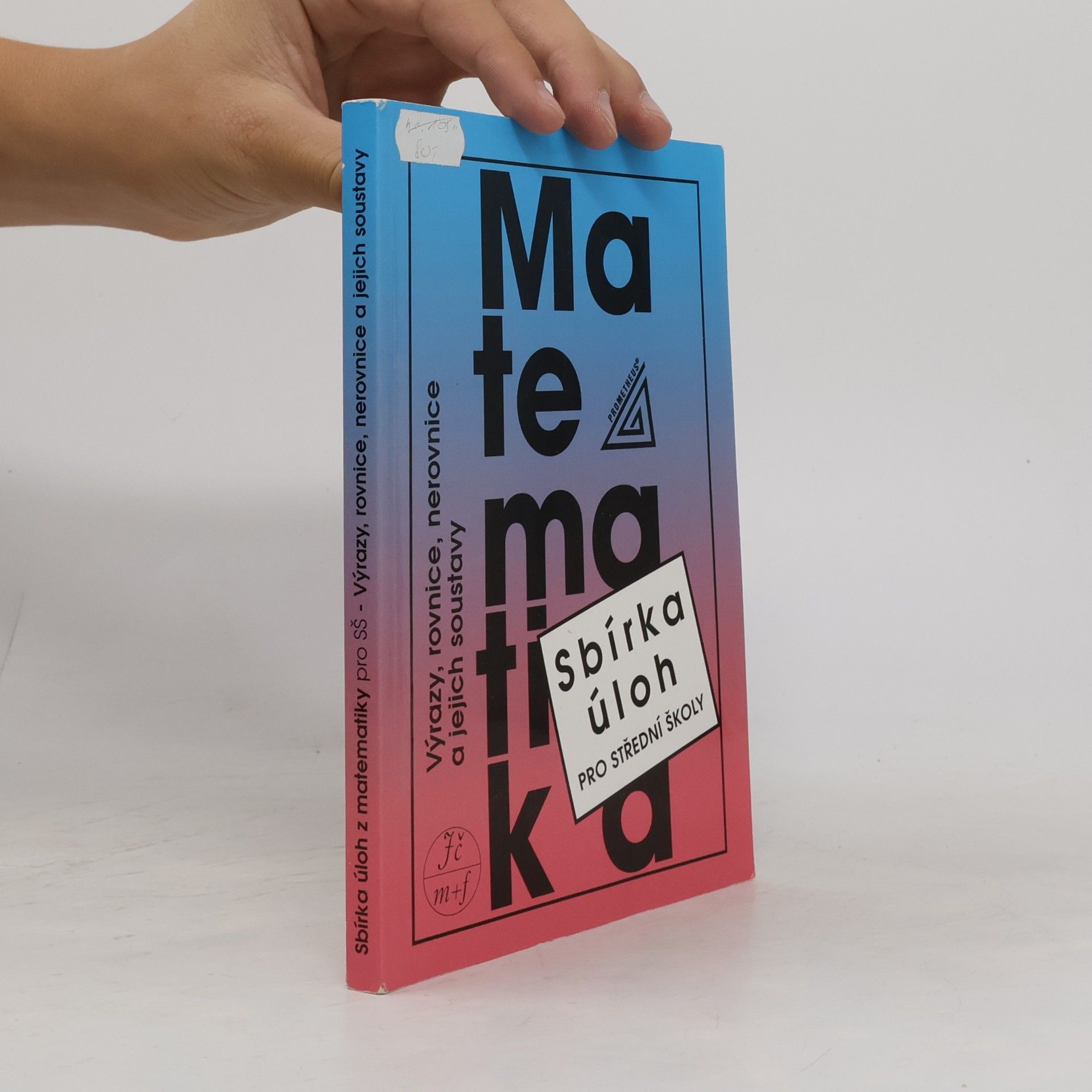 František Janeček Sbírka úloh z matematiky pro střední školy