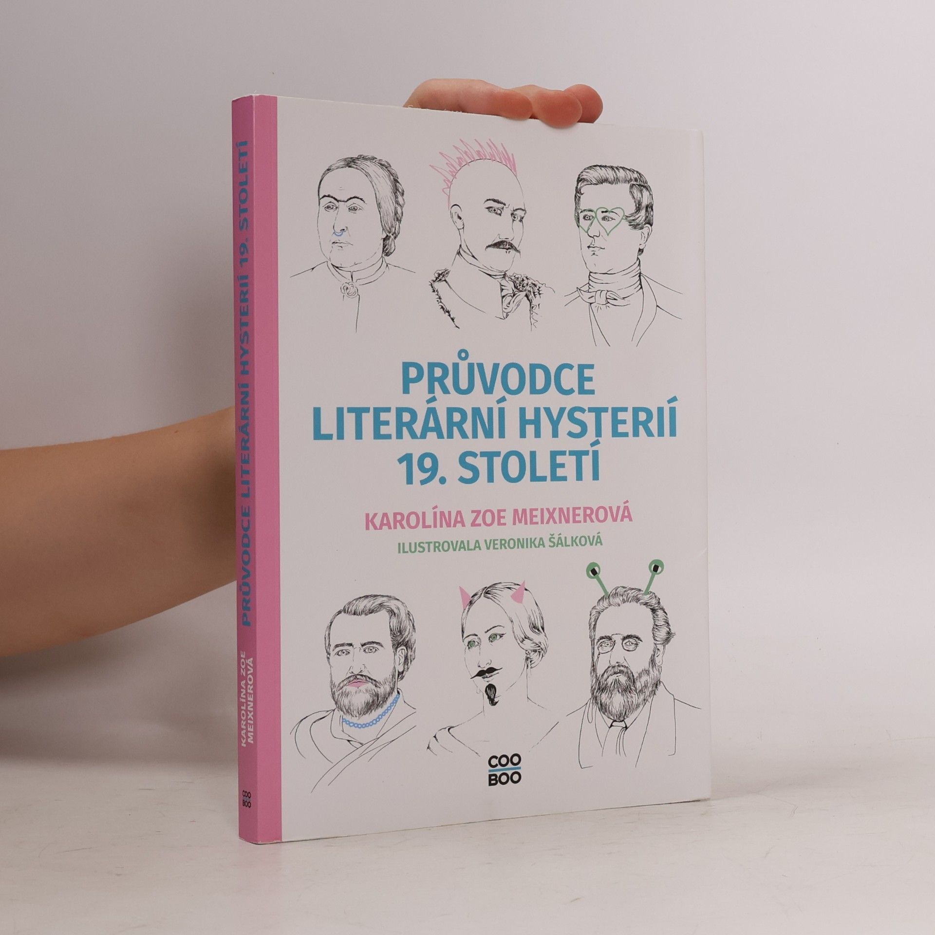 Veronika Šálková Průvodce literární hysterií 19. století