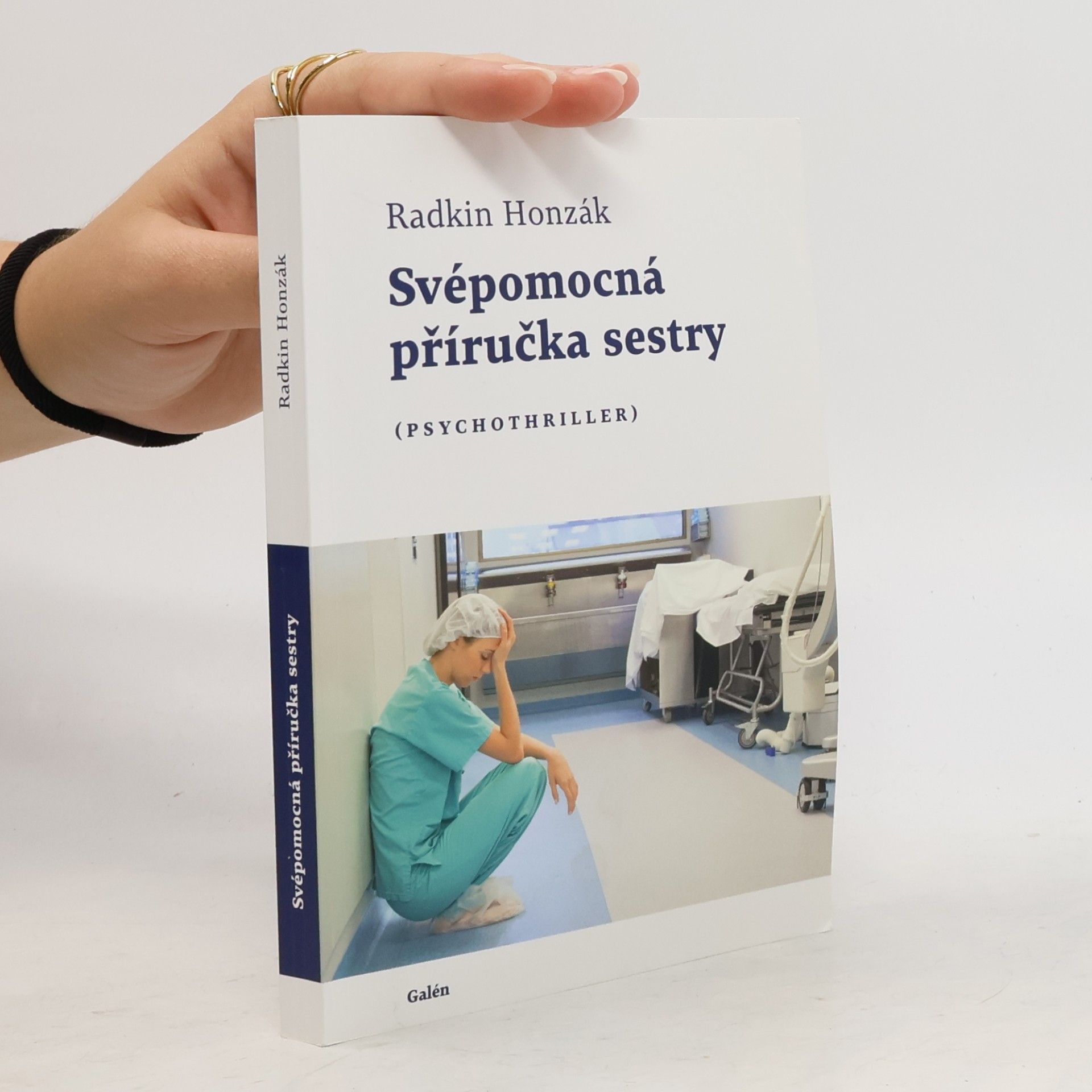Radkin Honzák Svépomocná příručka sestry : (psychothriller)