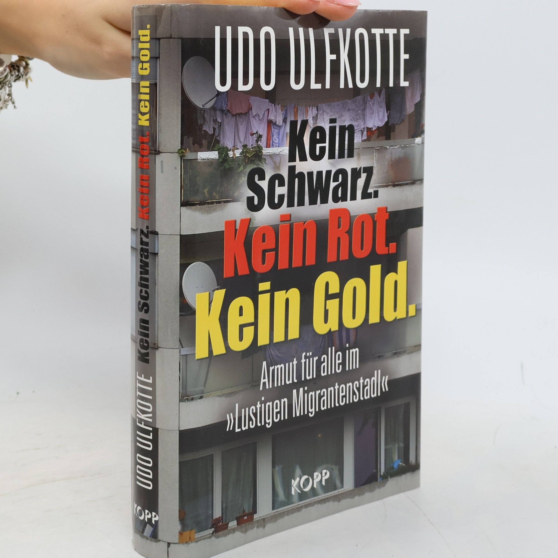 Udo Ulfkotte Kein Schwarz - kein Rot - kein Gold