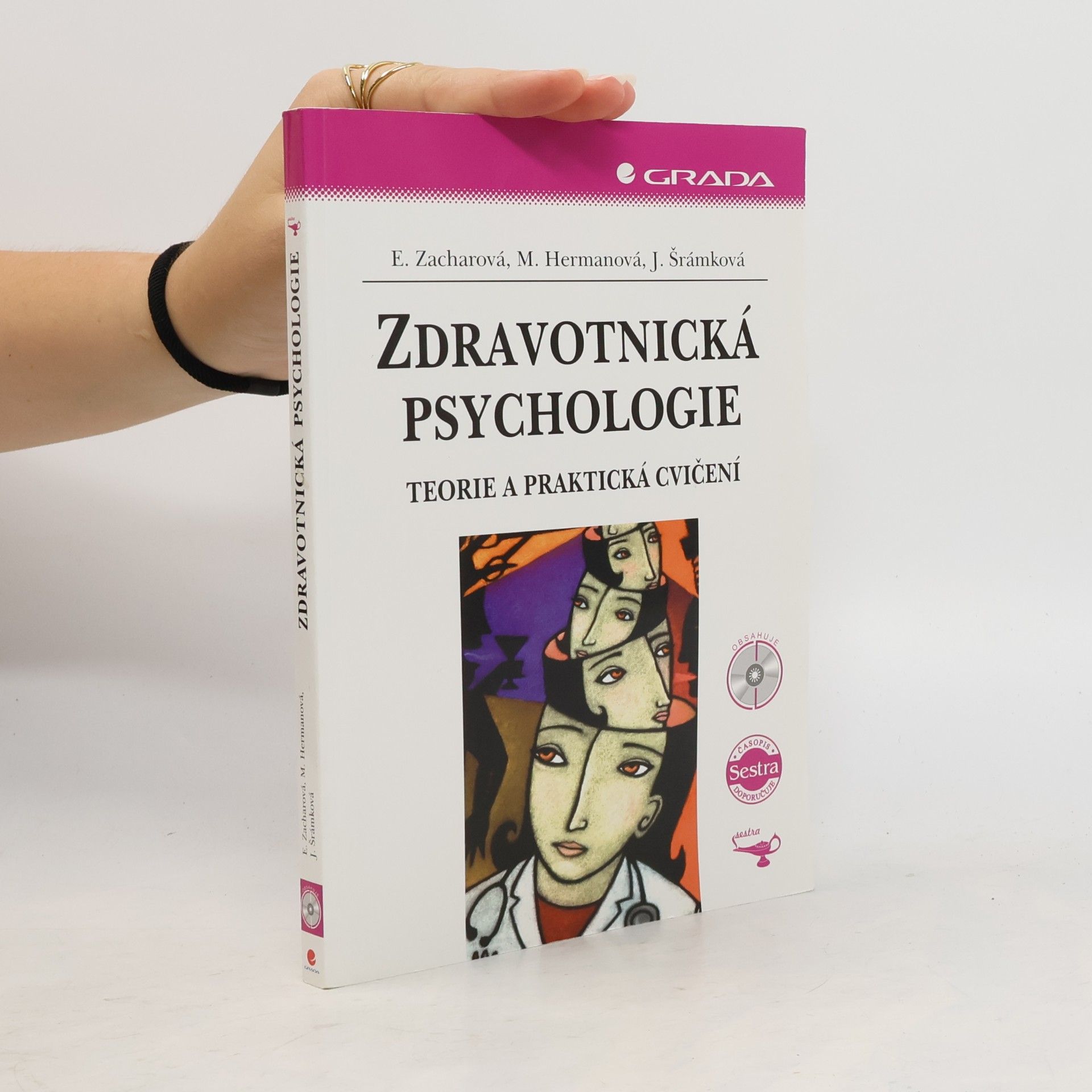 Eva Zacharová Zdravotnická psychologie : teorie a praktická cvičení