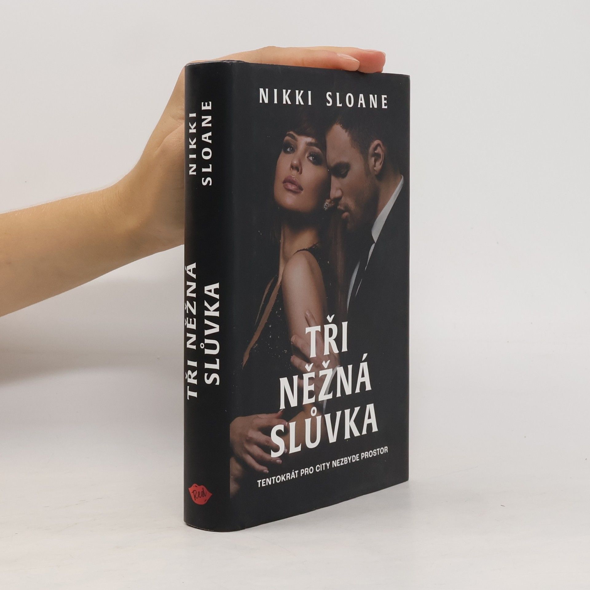 Nikki Sloane Tři něžná slůvka