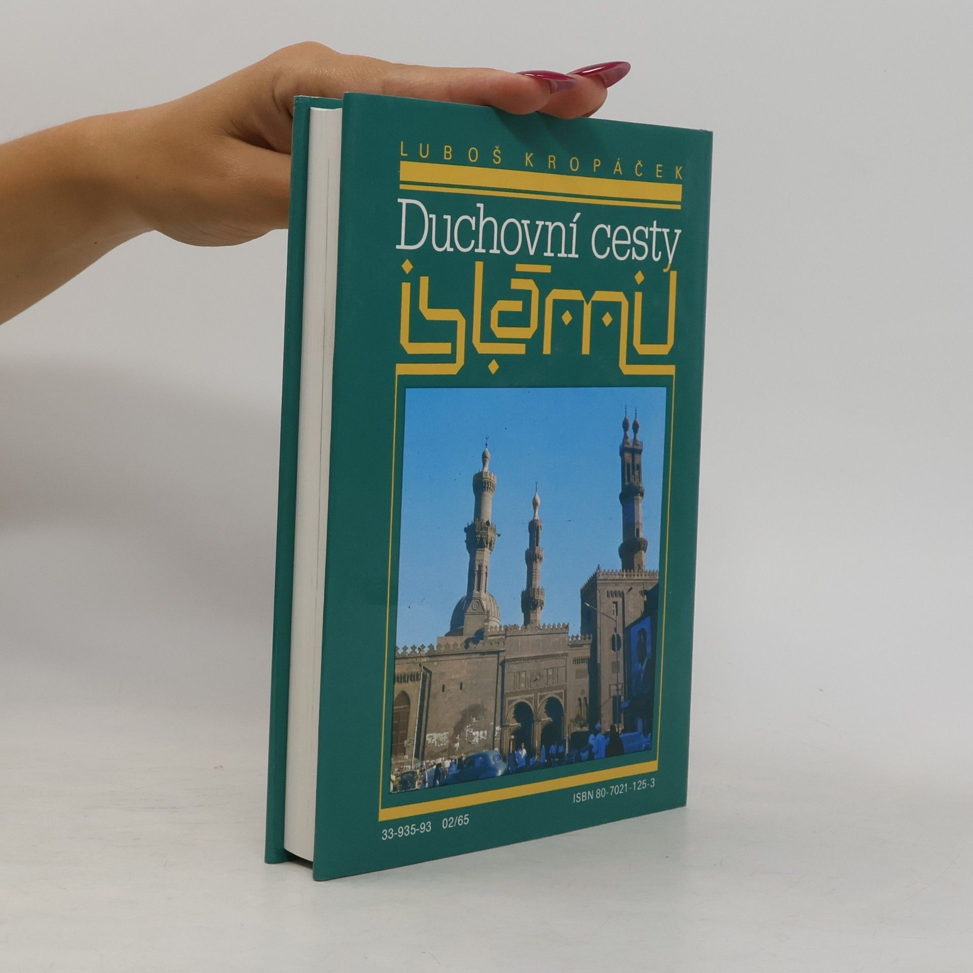 Luboš Kropáček Duchovní cesty islámu