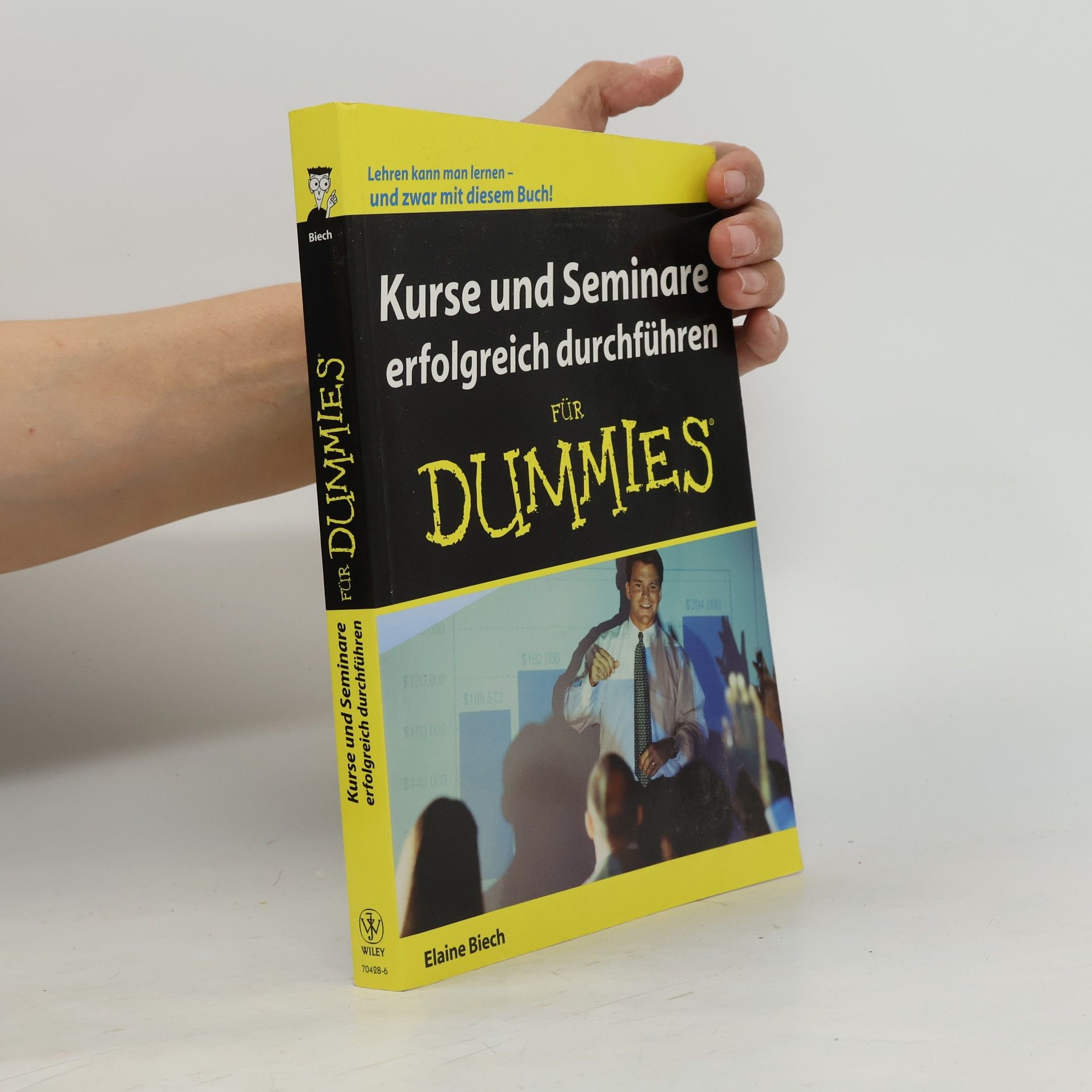 Elaine Biech Kurse und Seminare erfolgreich durchführen für Dummies
