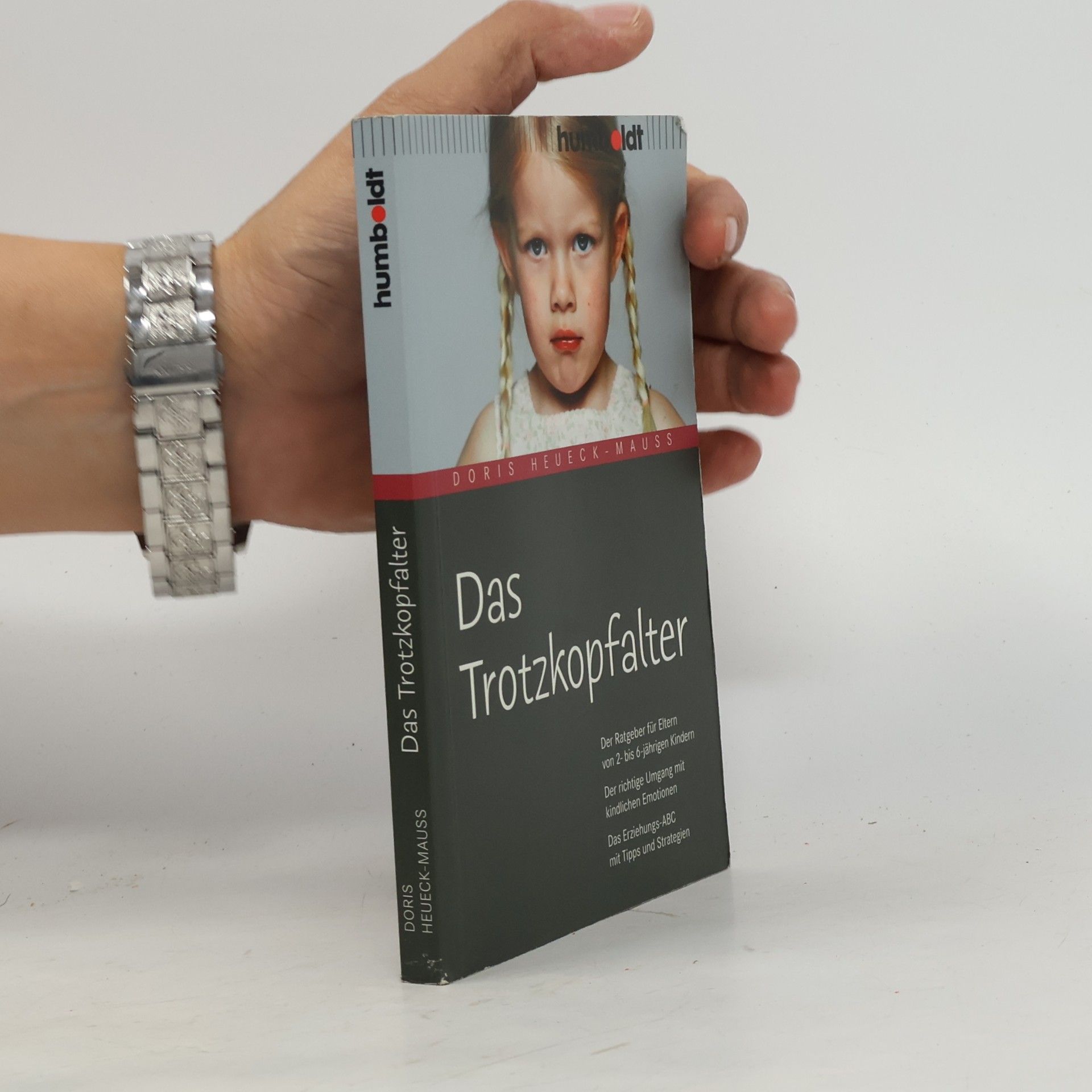 Doris Heueck-Mauß Das Trotzkopfalter