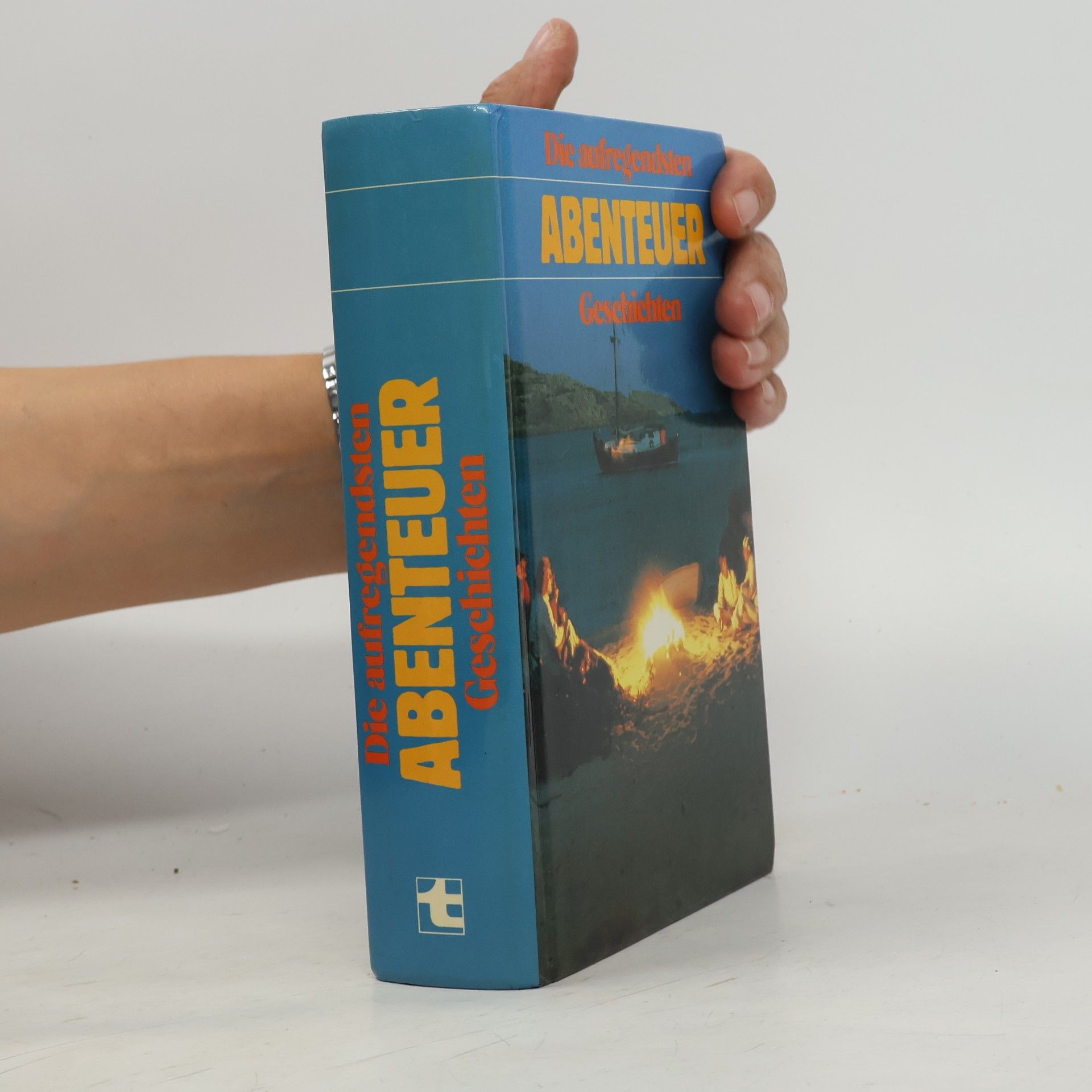 Various authors Die aufregendsten Abenteuer-Geschichten