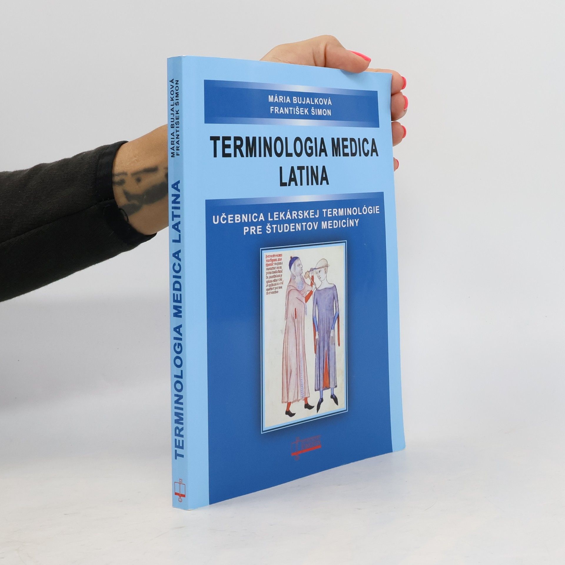 Terminologia medica latina : učebnica lekárskej terminológie pre študentov medicíny