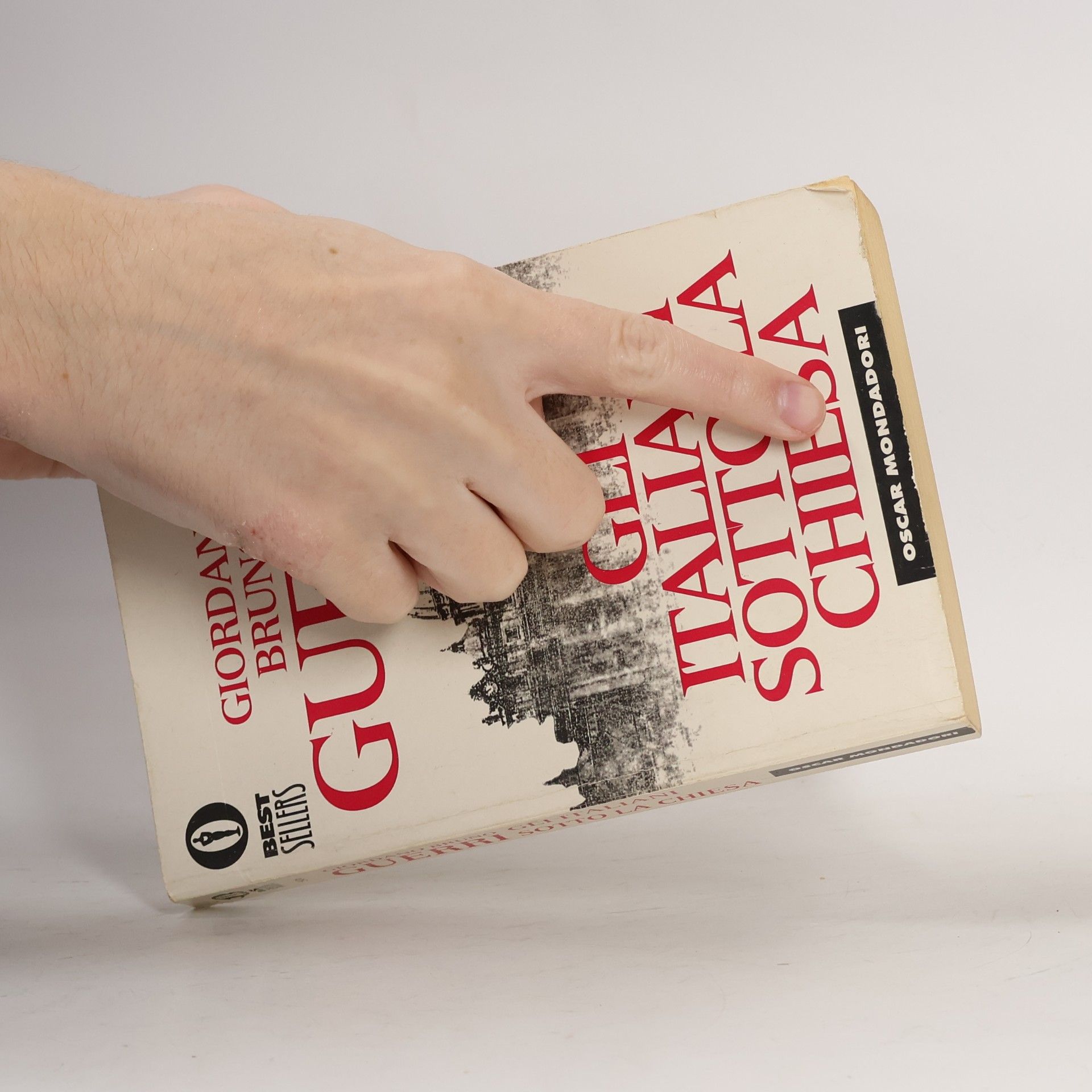 Giordano Bruno Guerri Oscar Bestsellers - 506: Gli italiani sotto la Chiesa
