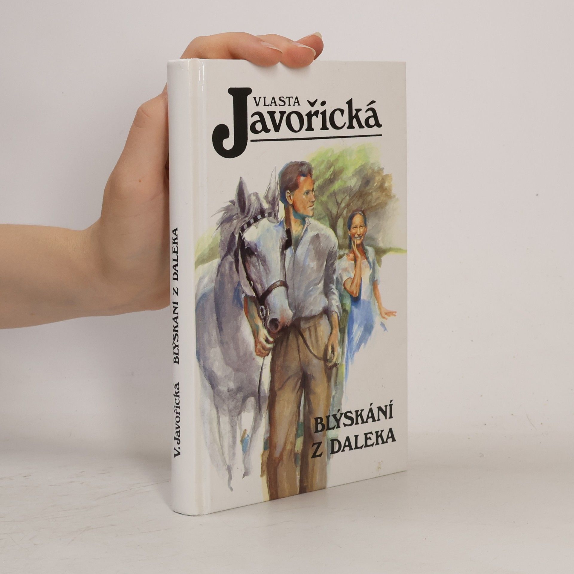 Vlasta Javořická Blýskání z daleka