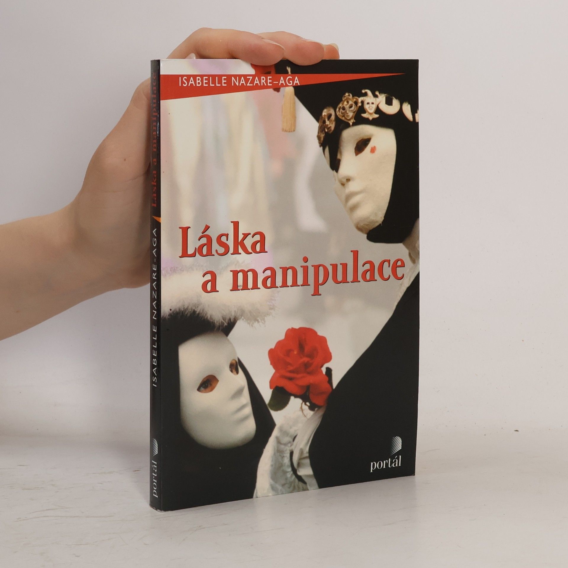 Isabelle Nazare-Aga Láska a manipulace