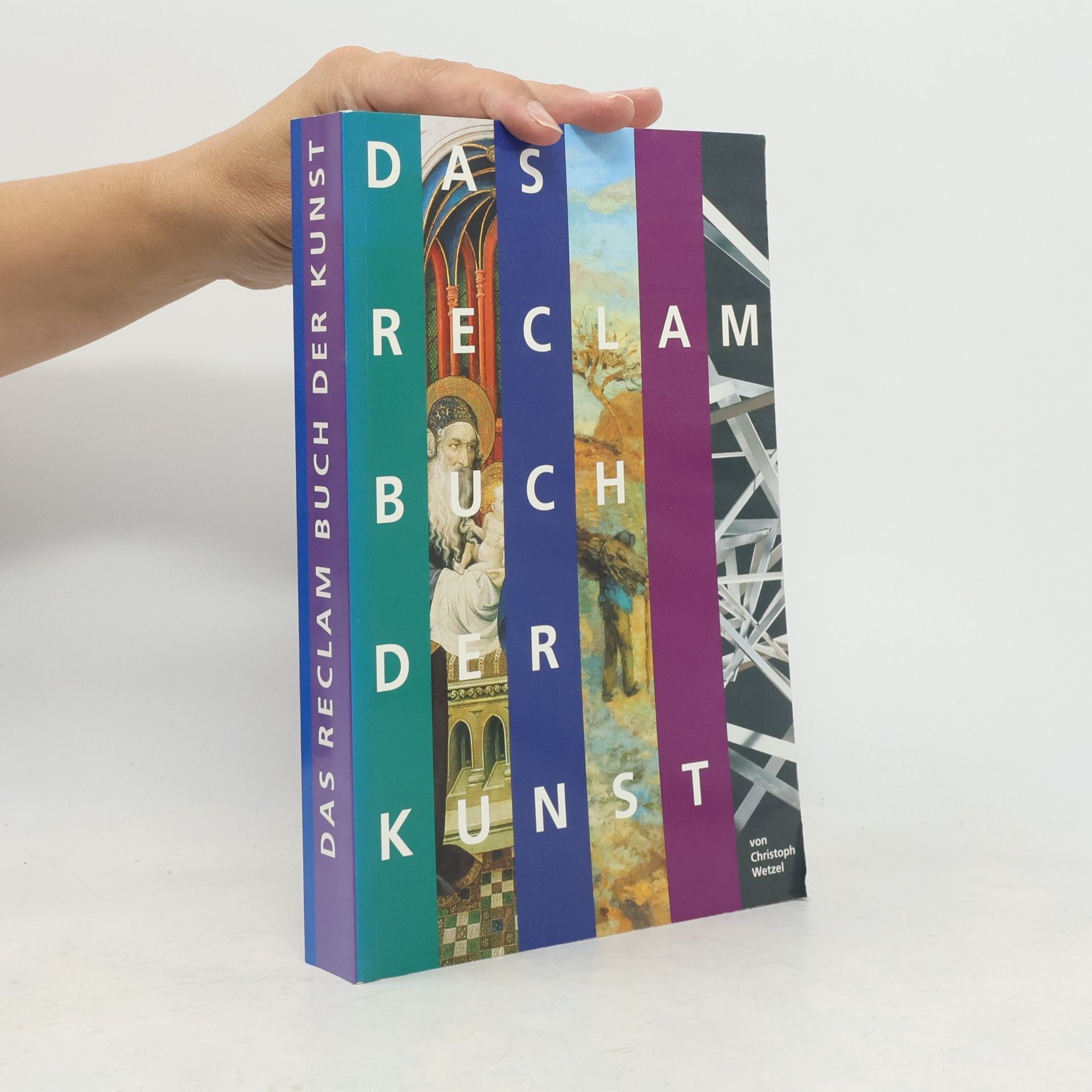 Christoph Wetzel Das Reclam-Buch der Kunst