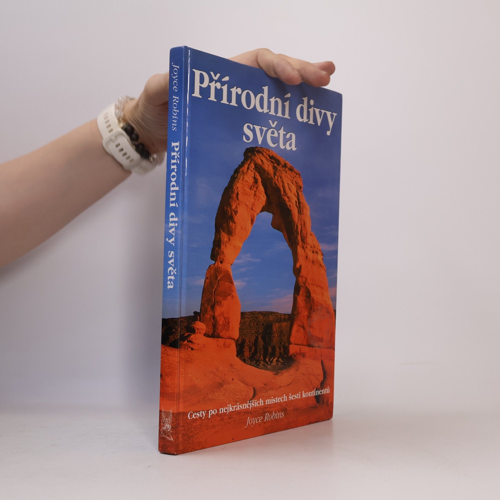 Joyce Robins Přírodní divy světa