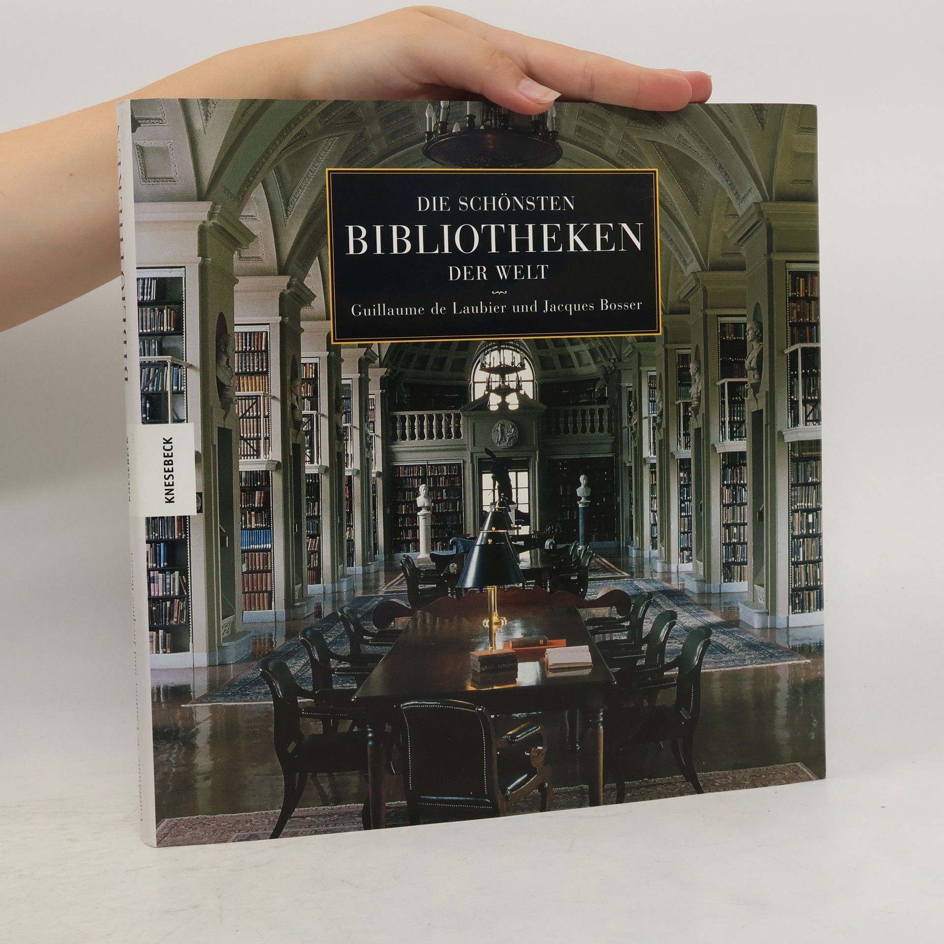 Guillaume de Laubier Die schönsten Bibliotheken der Welt