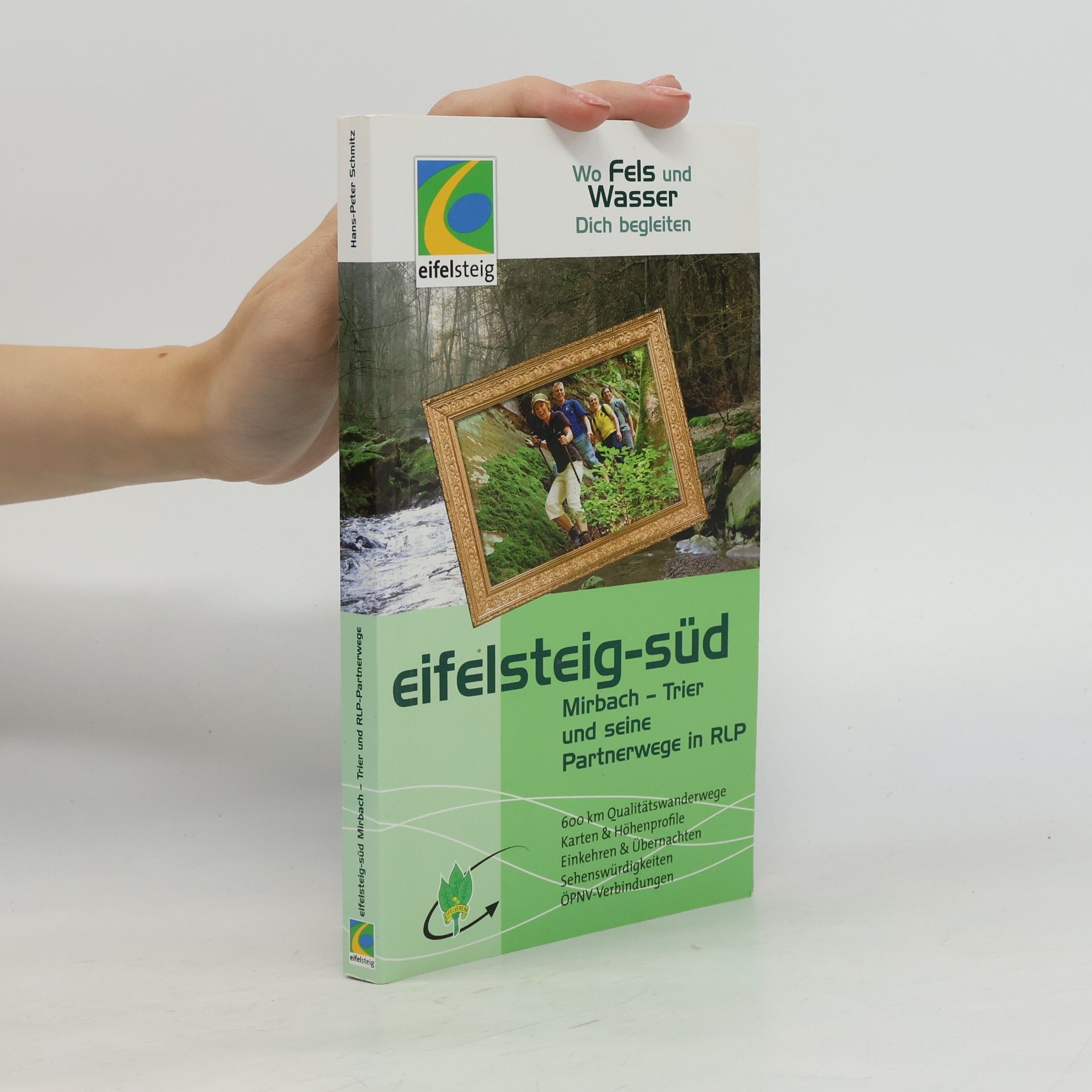 Hans Peter Schmitz Eifelsteig-Süd