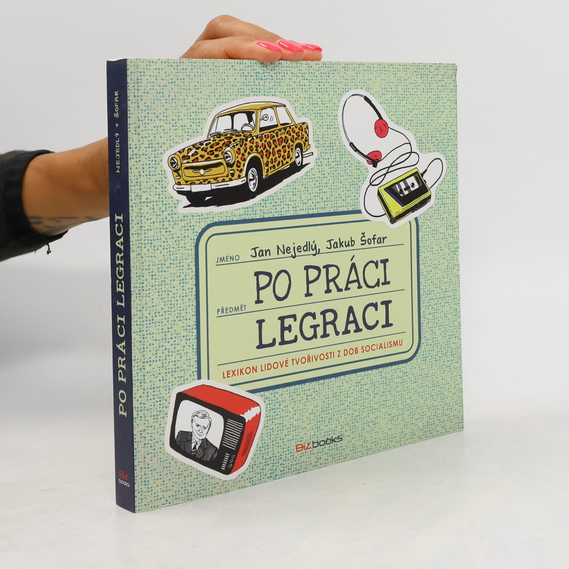Jan Nejedlý Po práci legraci