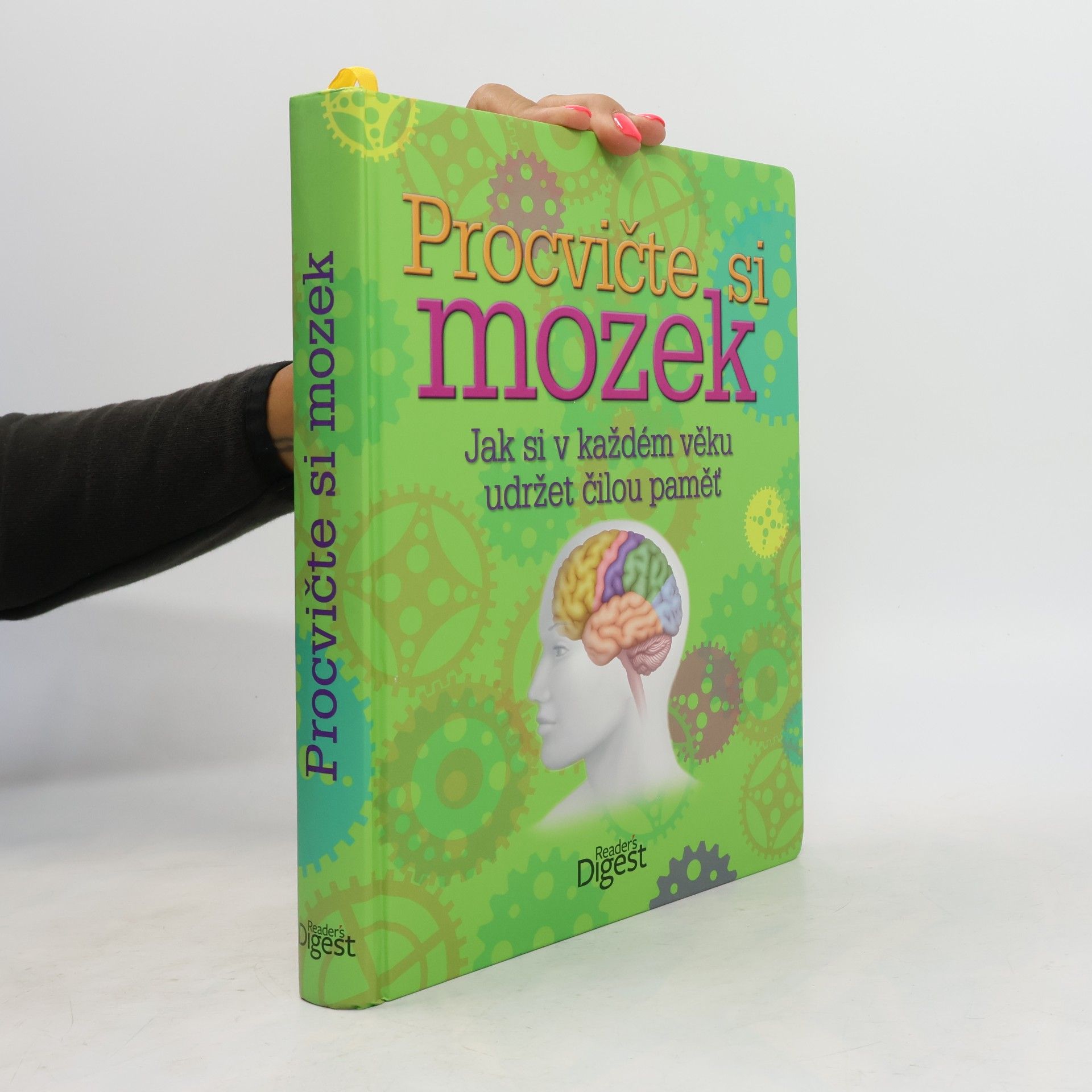 Various authors Procvičte si mozek: Jak si v každém věku udržet čilou paměť