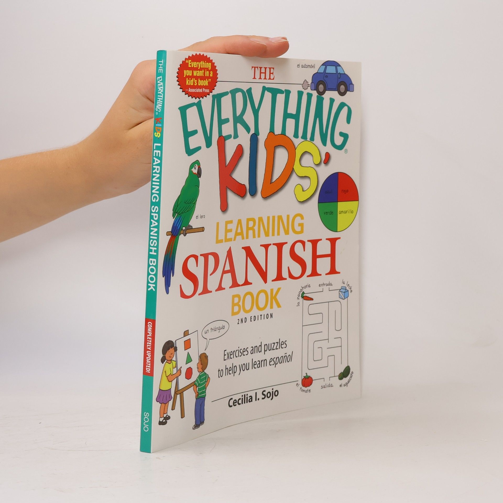 Cecilia I. Sojo The Everything Kids' Learning Spanish Book 2nd Edition